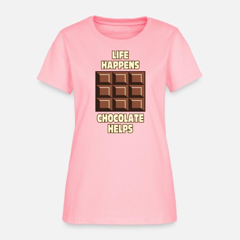 Life happens chocolate helps