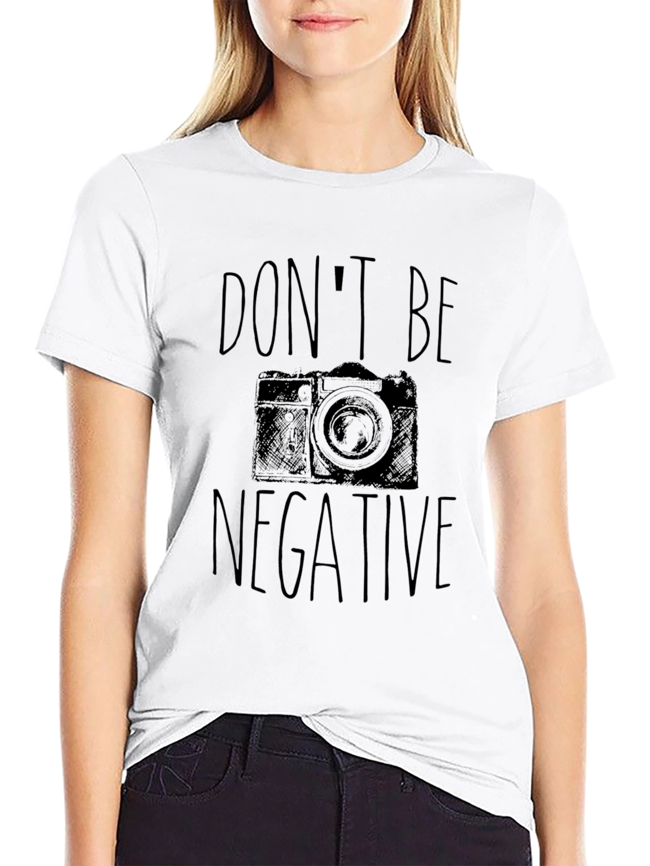 Dont Be Negative Camera Graphic T-Shirt