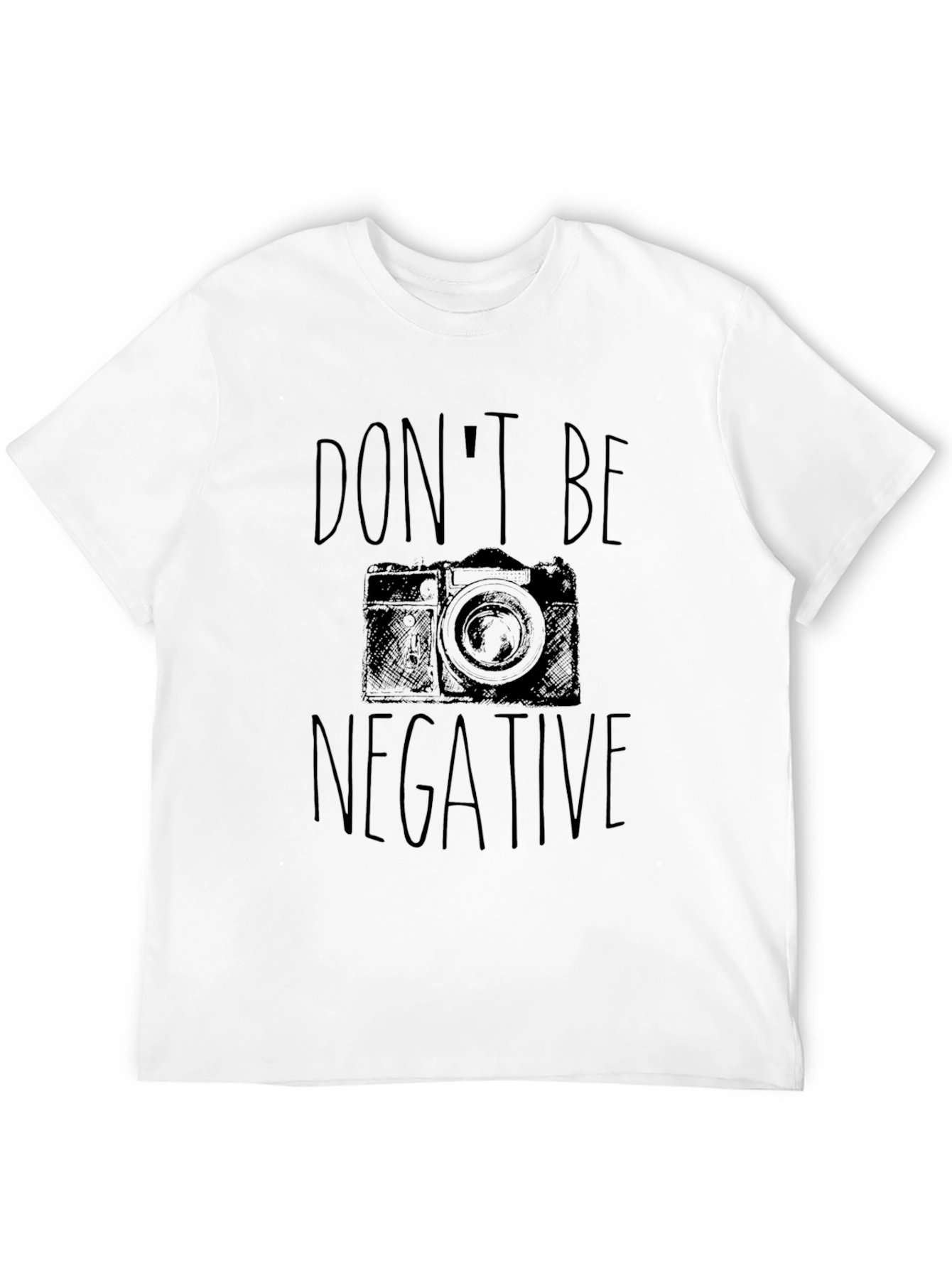 Dont Be Negative Camera Graphic T-Shirt