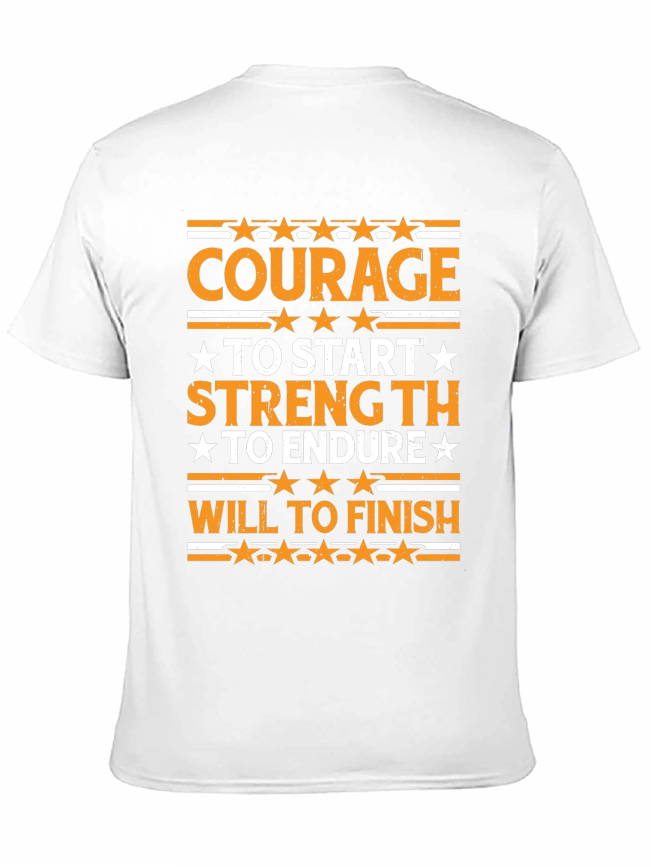 Courage Strength Will Graphic T-Shirt