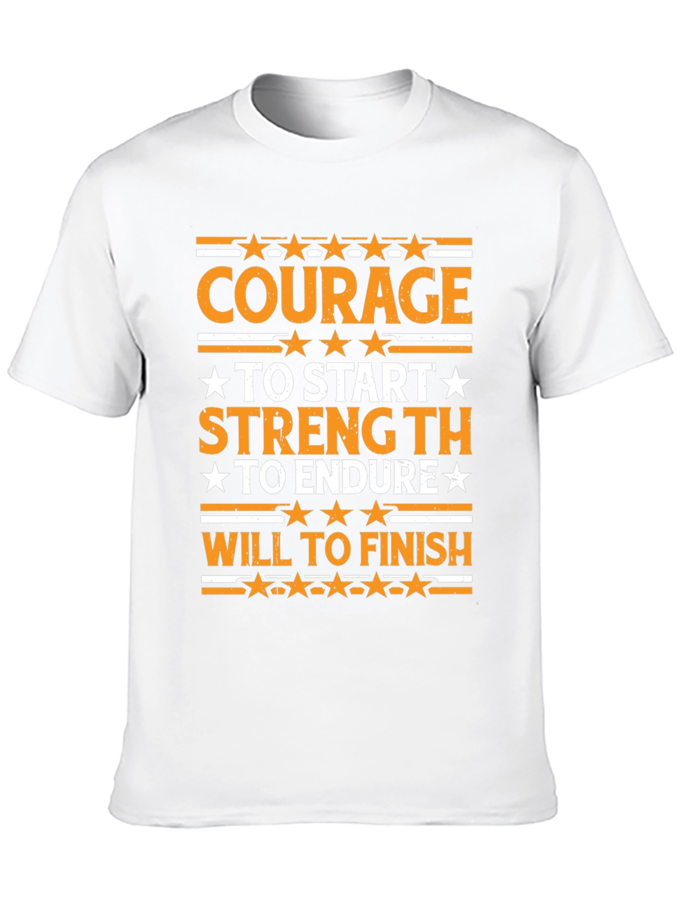 Courage Strength Will Graphic T-Shirt