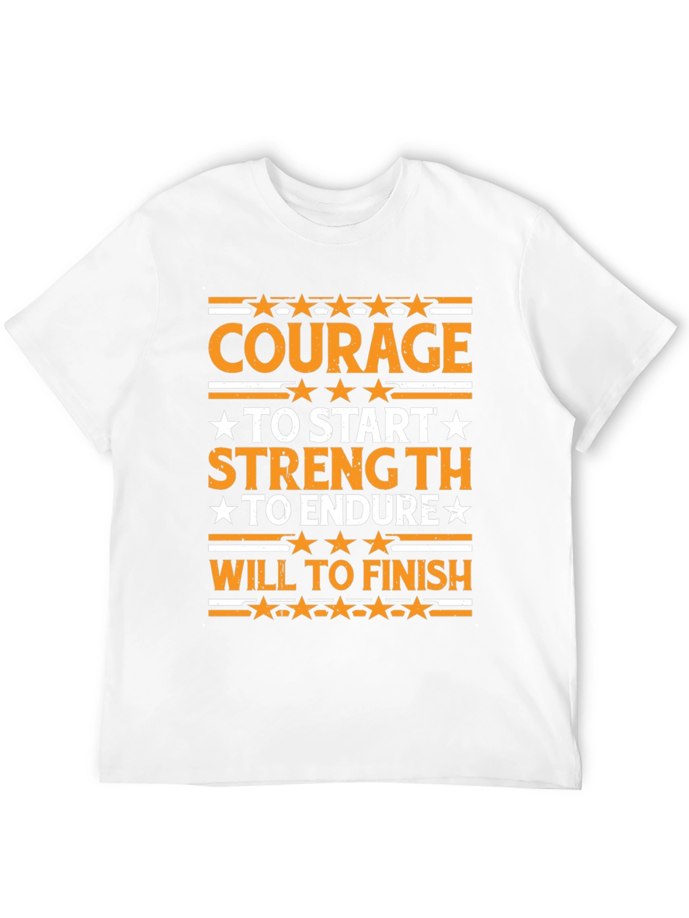 Courage Strength Will Graphic T-Shirt