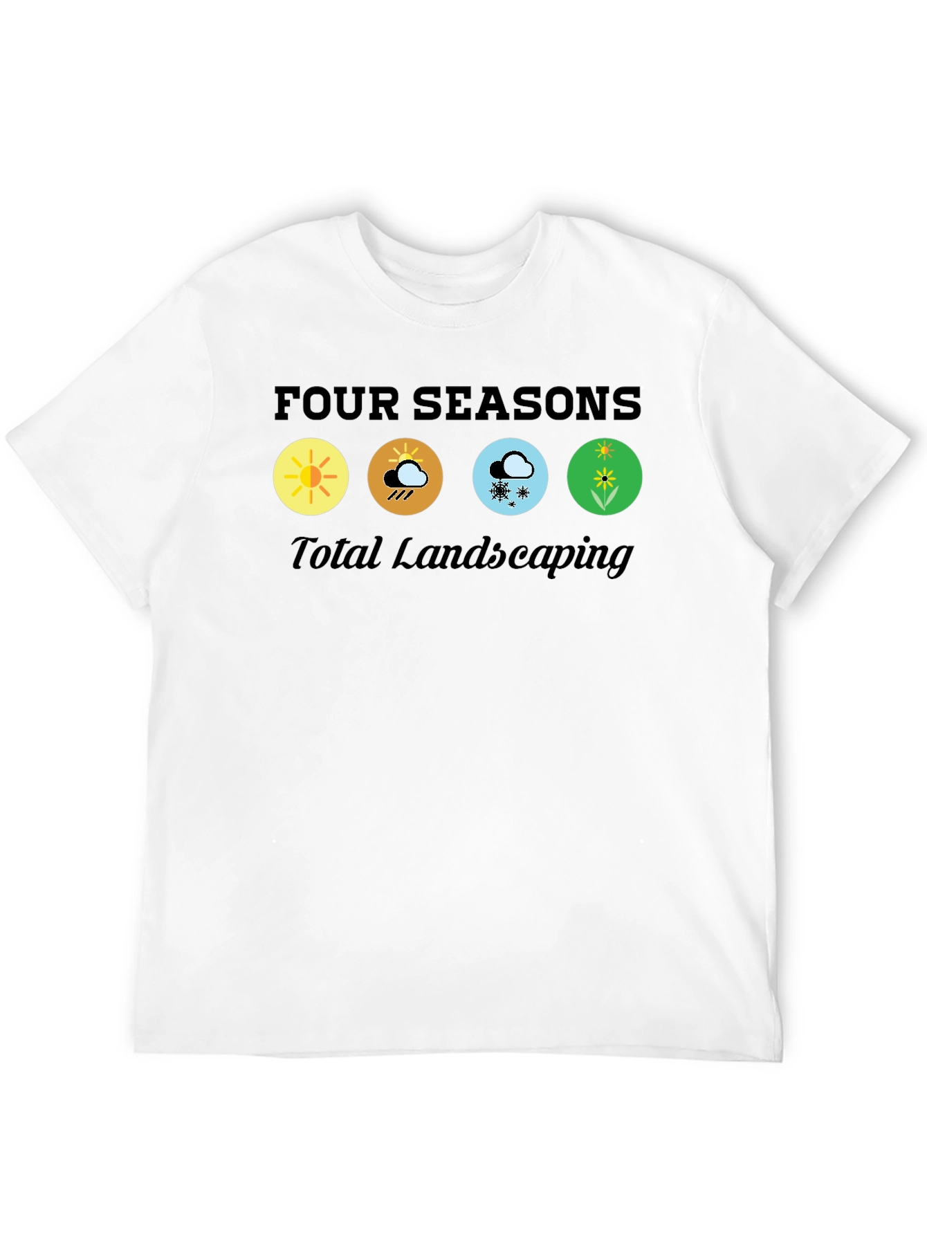 Four Seasons Landscaping T-Shirt