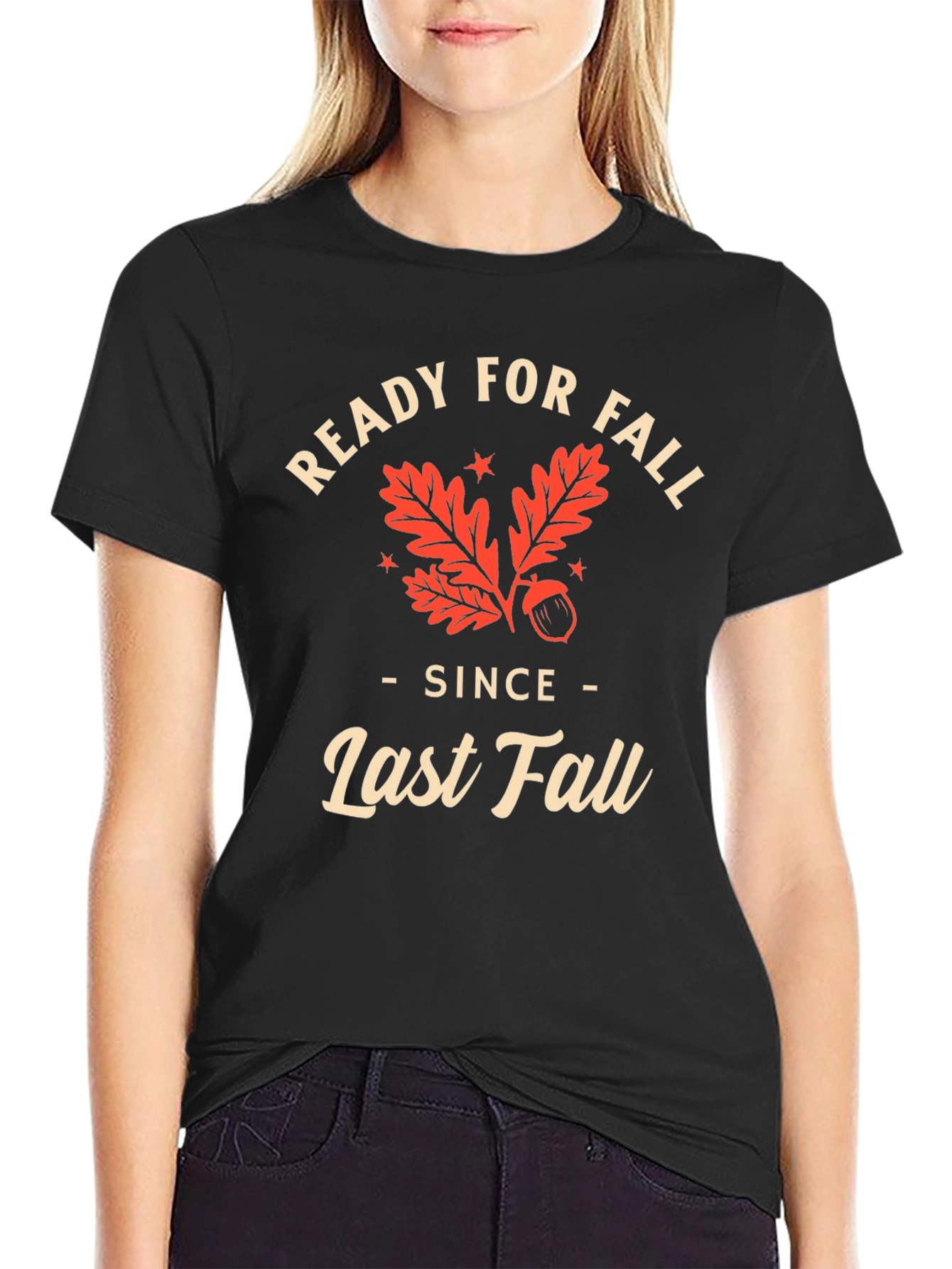 Ready For Fall T-Shirt - Last Fall