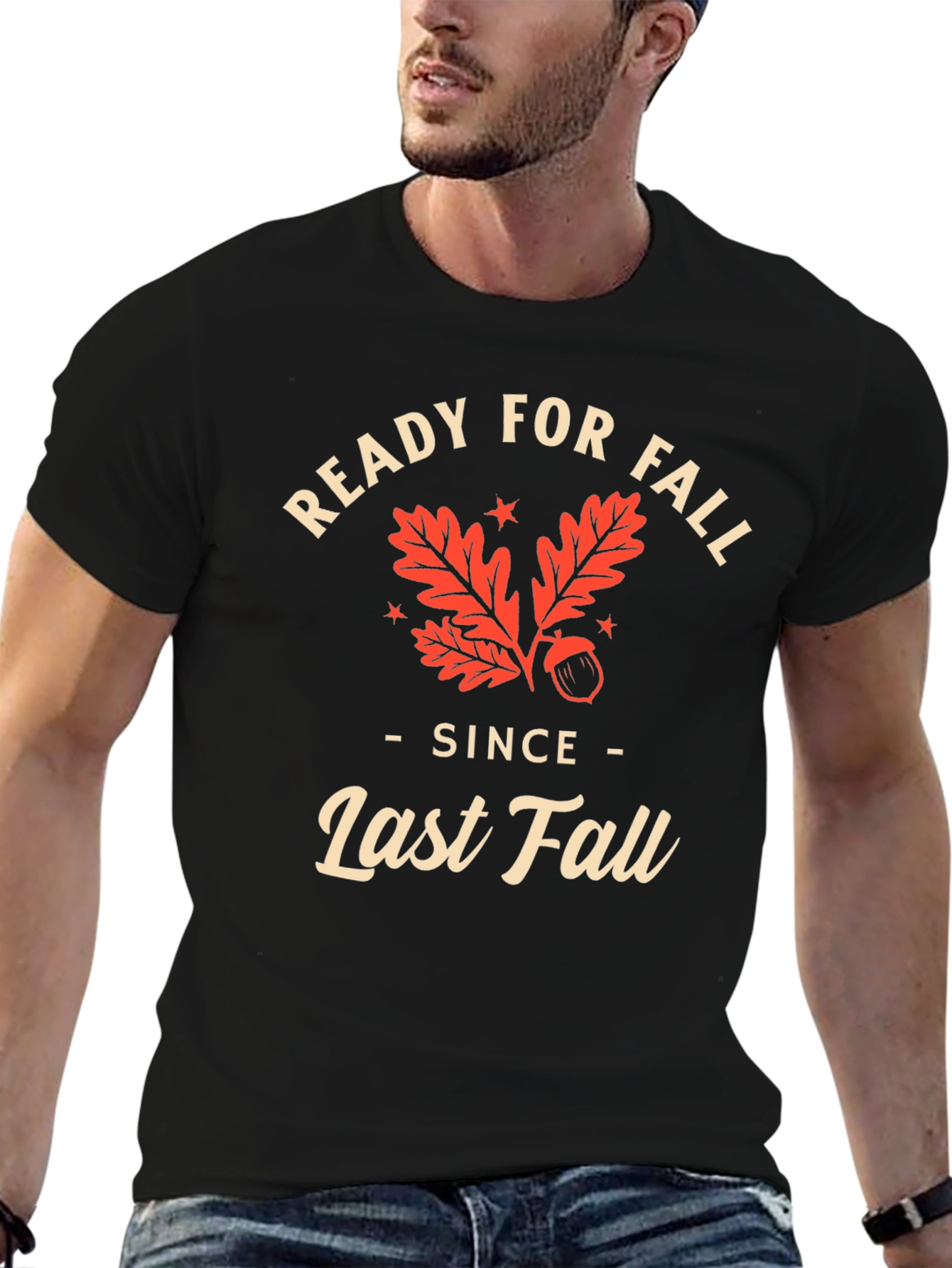 Ready For Fall T-Shirt - Last Fall
