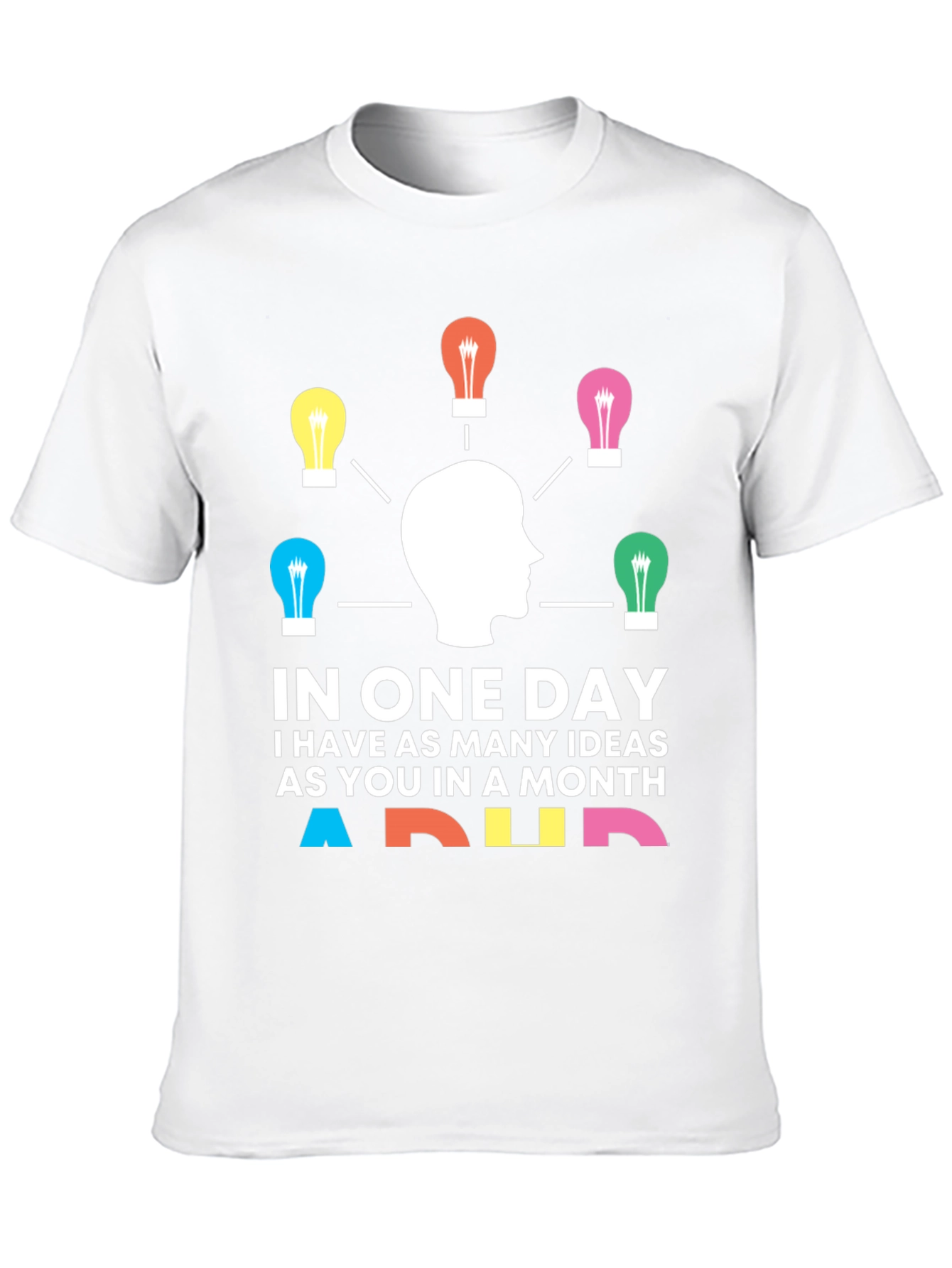 ADHD Ideas T-Shirt - Unique Brainstorming Design