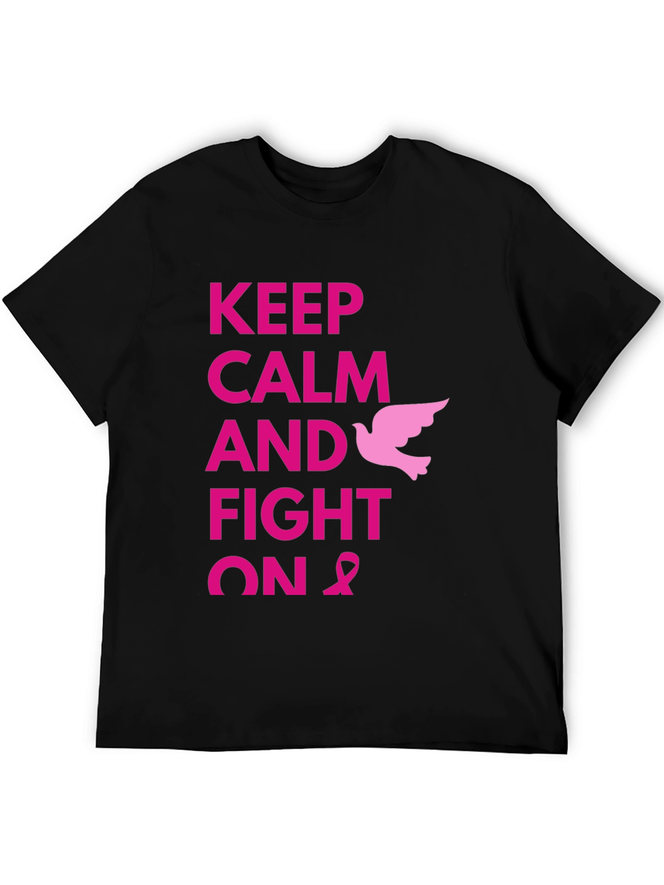 Keep Calm and Fight On T-Shirt