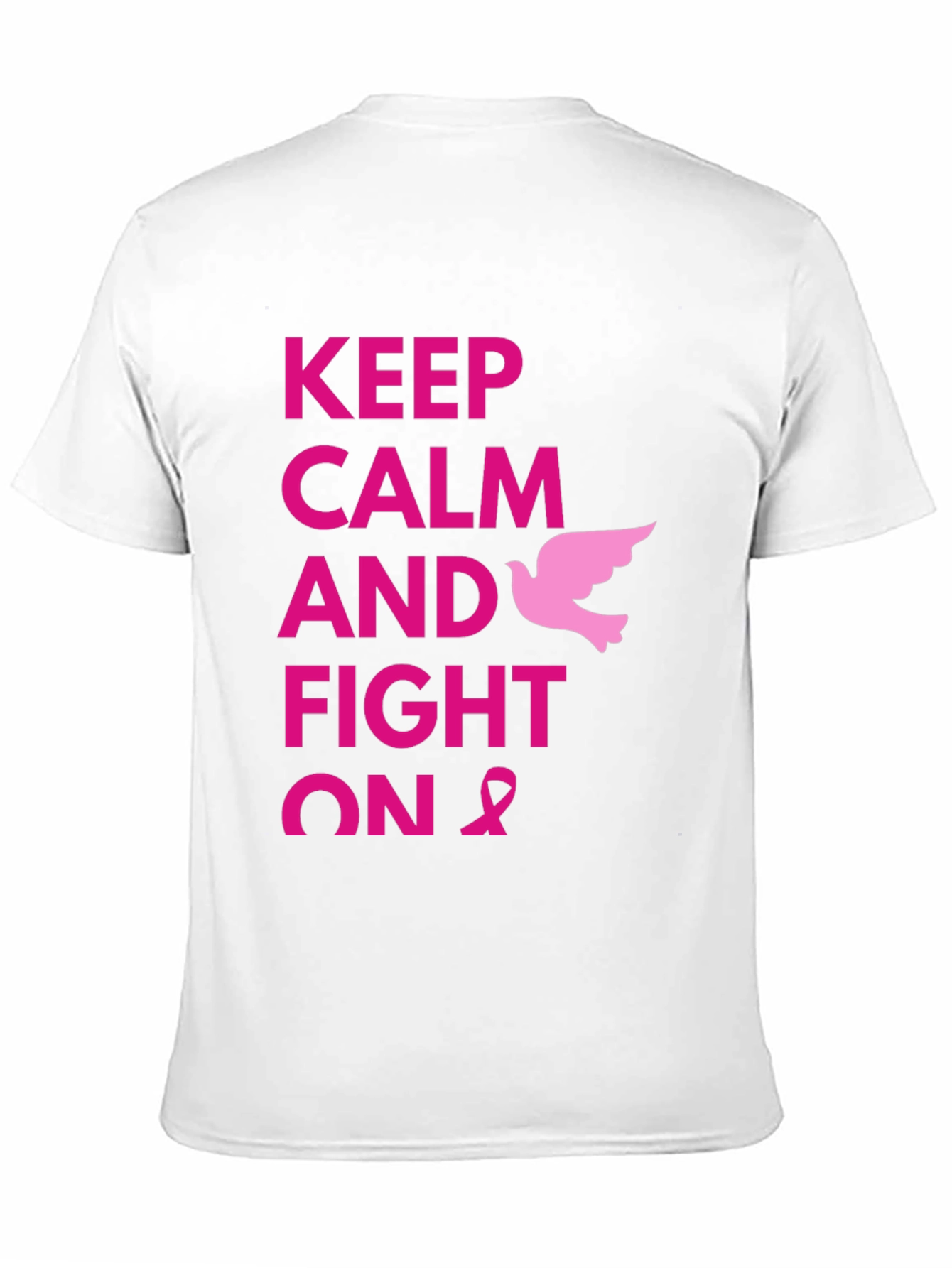 Keep Calm and Fight On T-Shirt