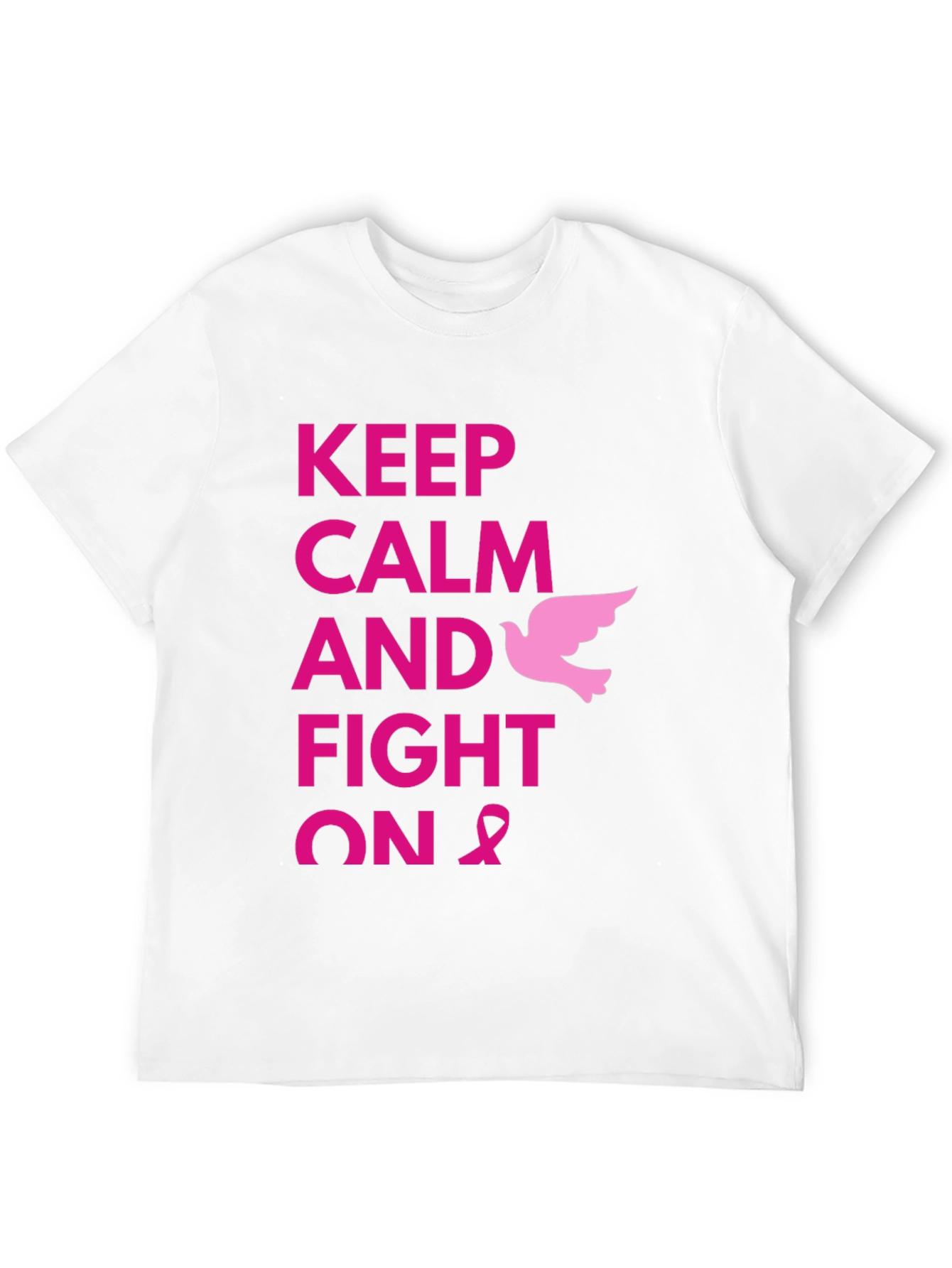 Keep Calm and Fight On T-Shirt