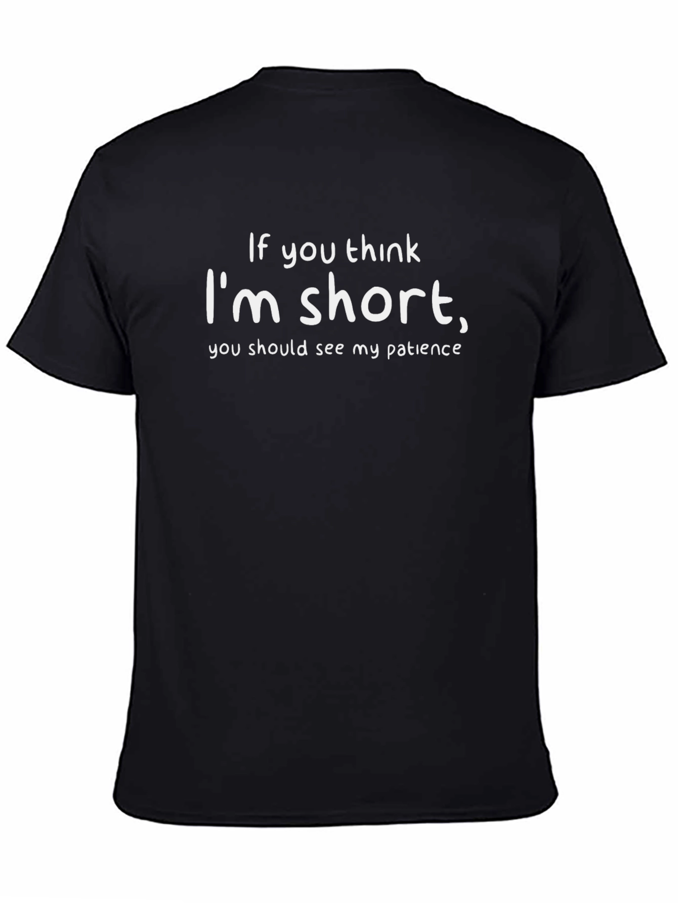 Humorous Short Patience Graphic Tee