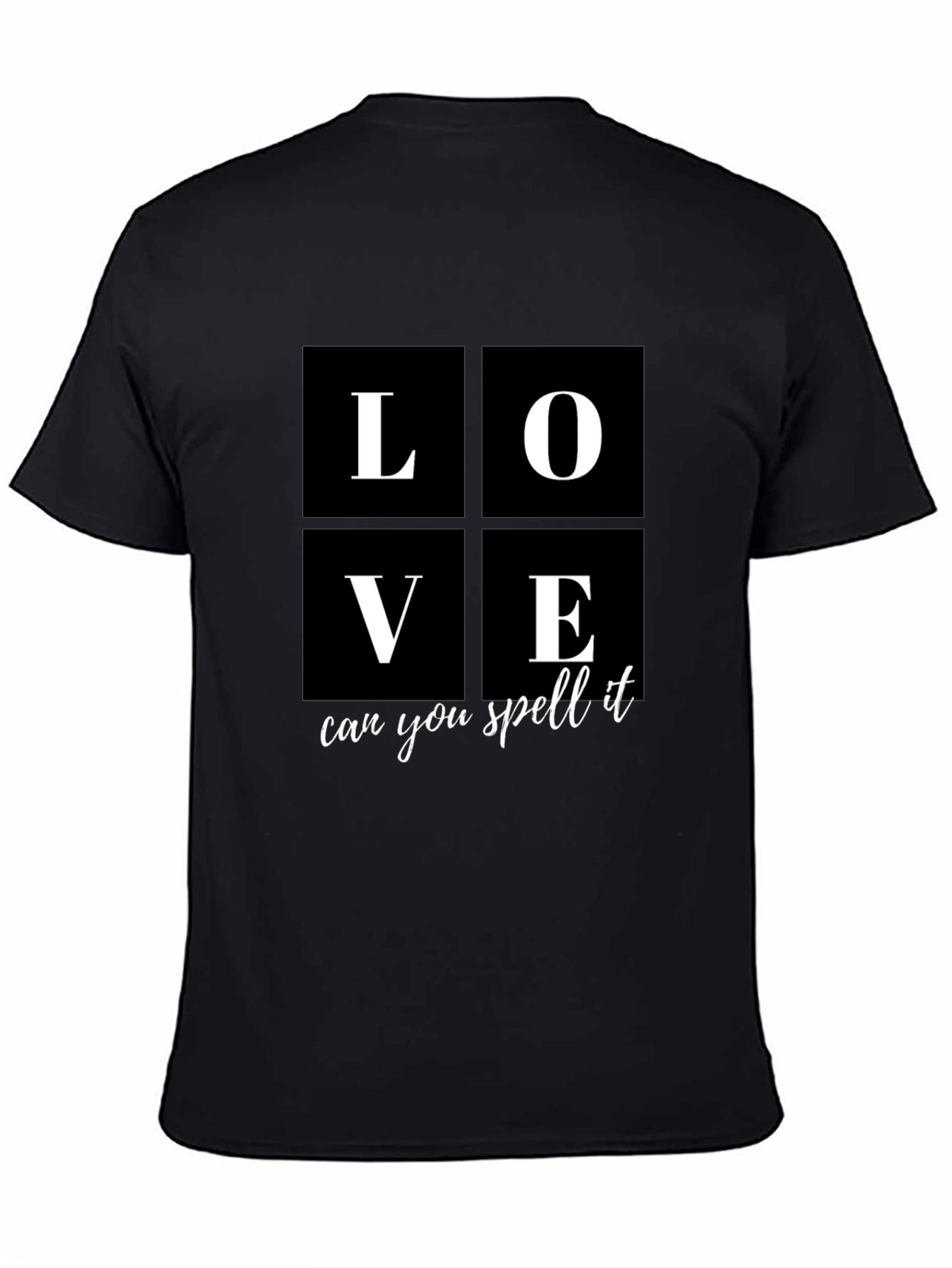 LOVE Spell It T-Shirt - Black Crew Neck Tee