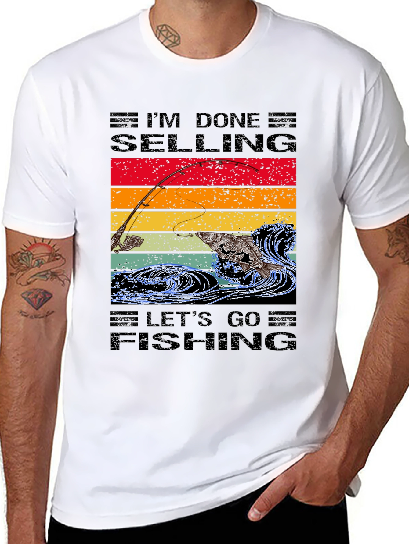 Im Done Selling Lets Go Fishing T-Shirt