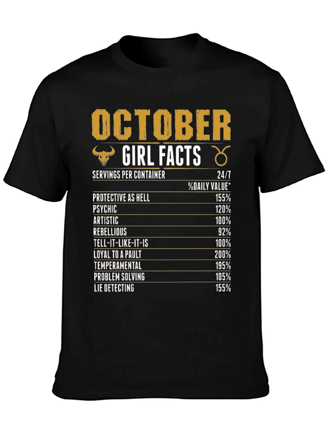 October Girl Facts Zodiac T-Shirt