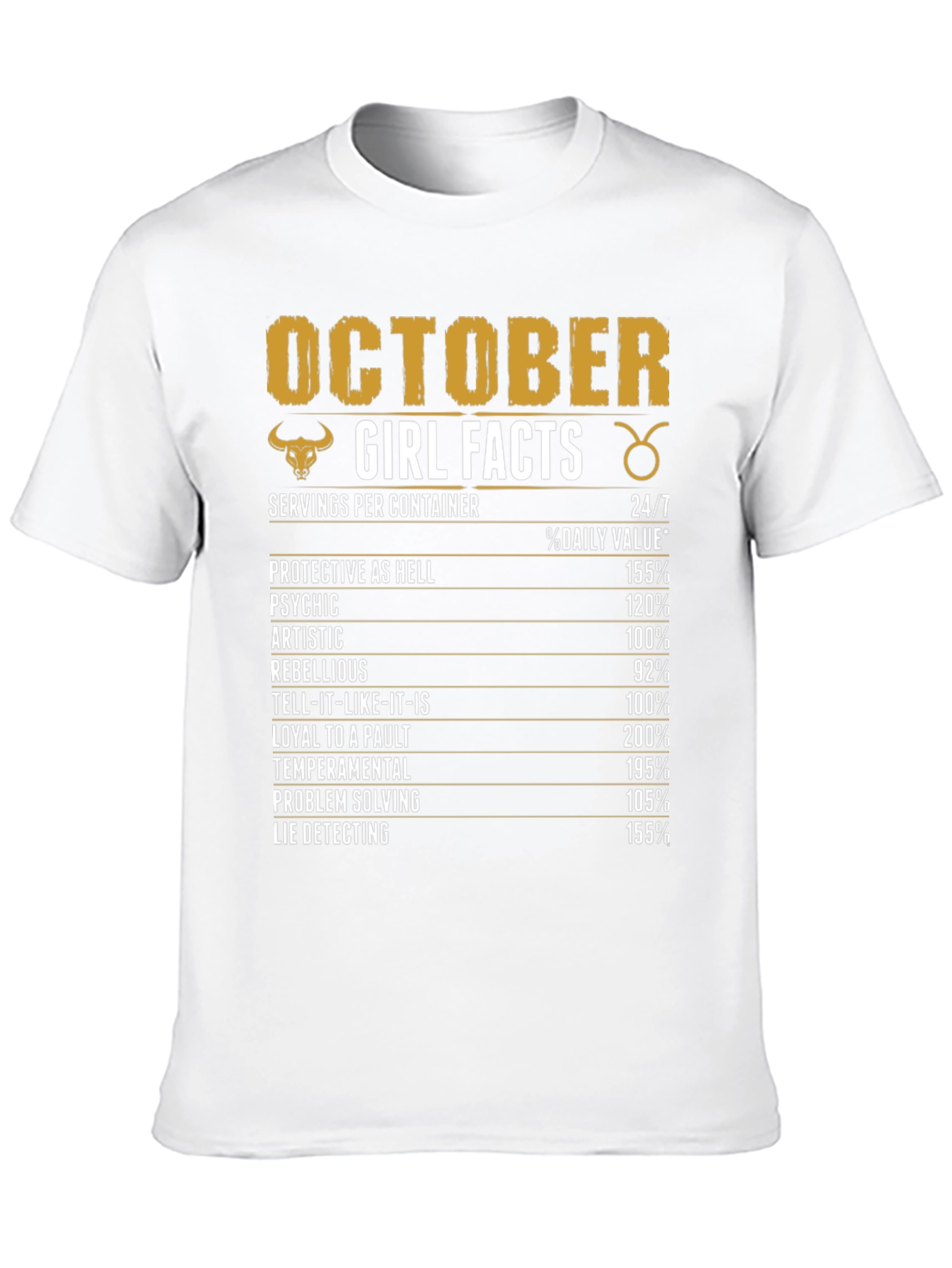 October Girl Facts Zodiac T-Shirt