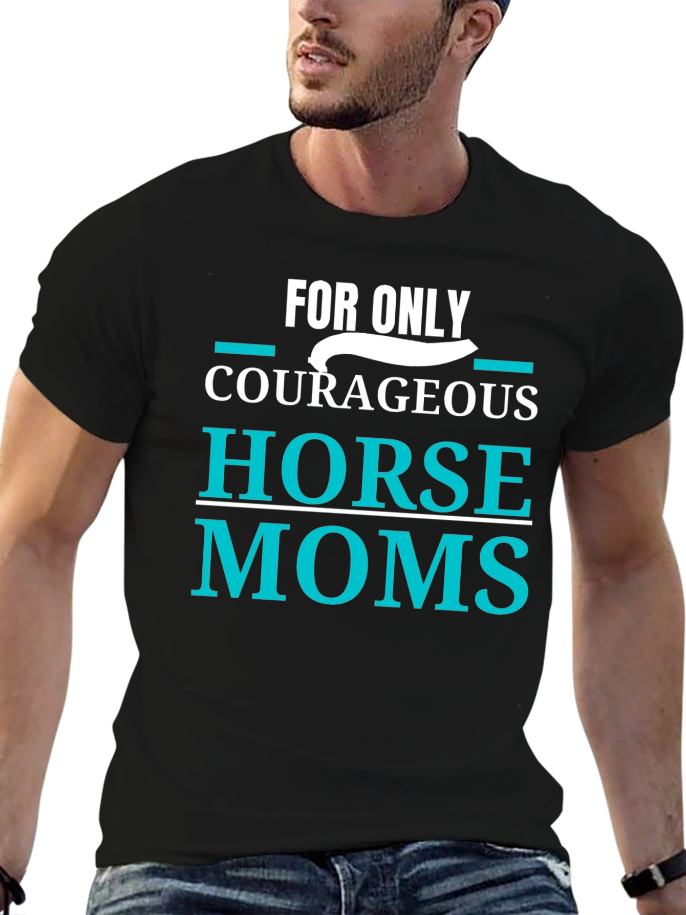 Courageous Horse Moms T-Shirt