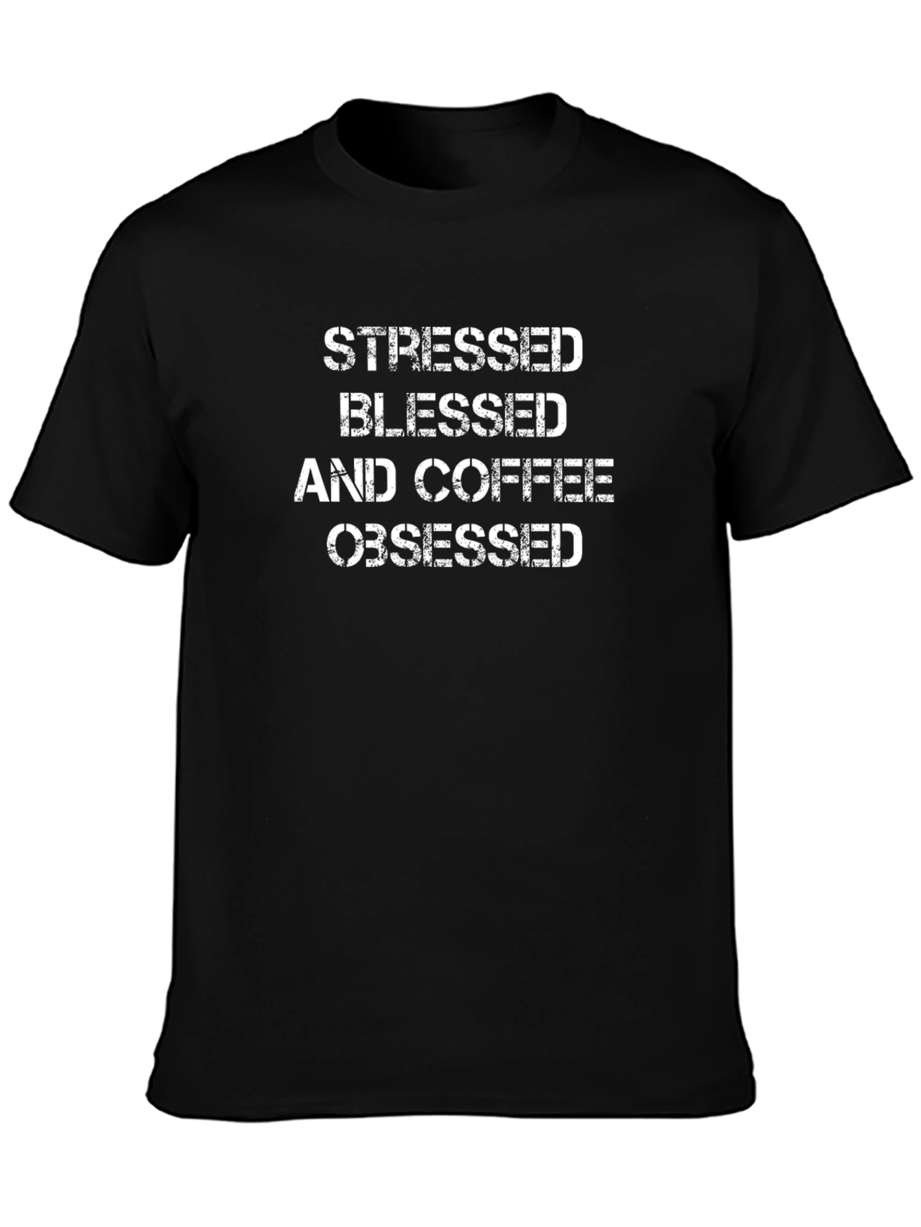 Stressed Blessed Coffee Obsessed T-Shirt