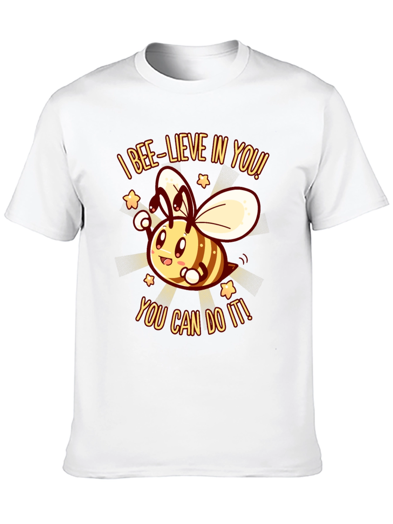 Bee-lieve In You! Graphic T-Shirt