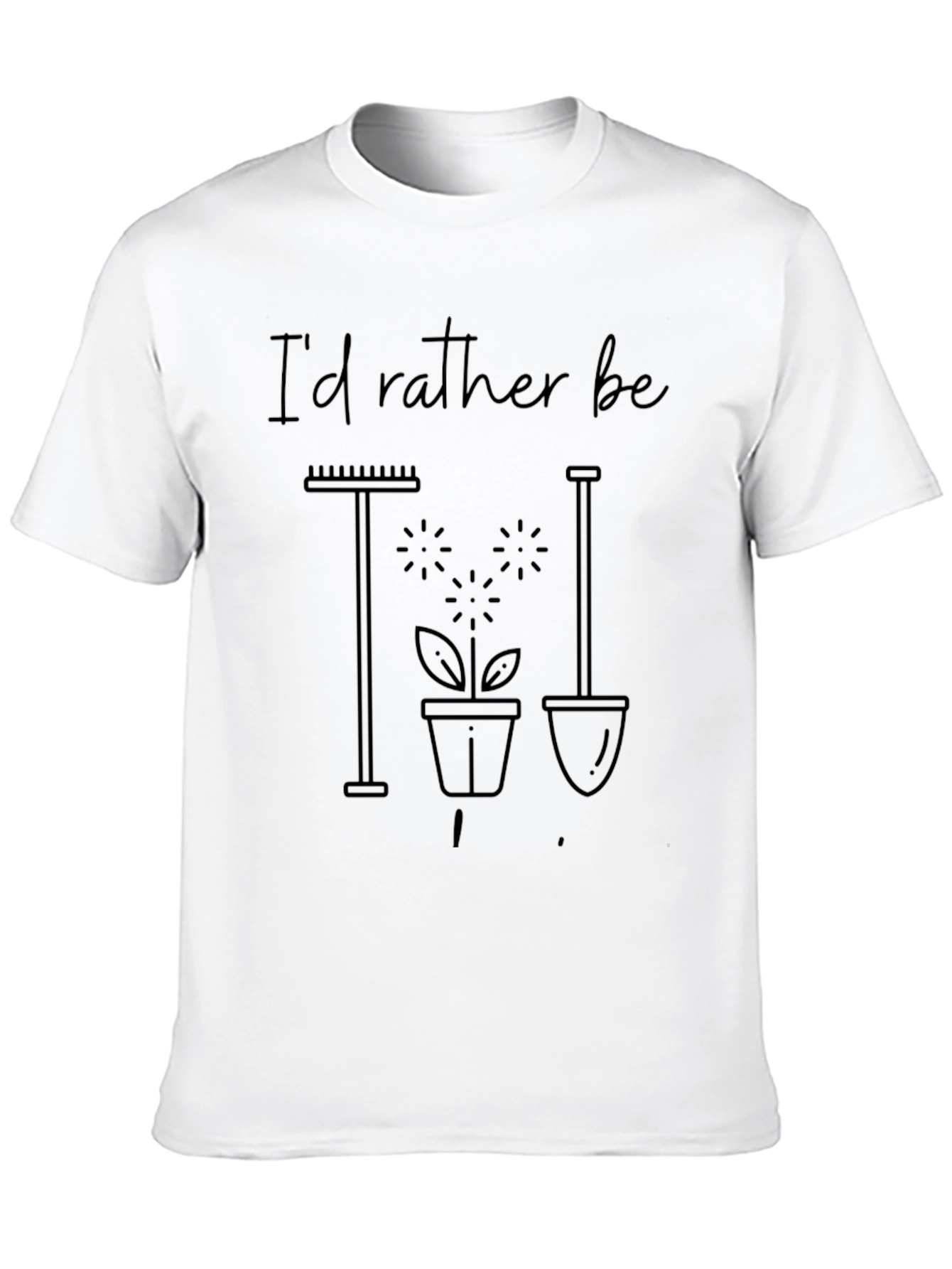 Gardening T-Shirt: Id Rather Be Gardening