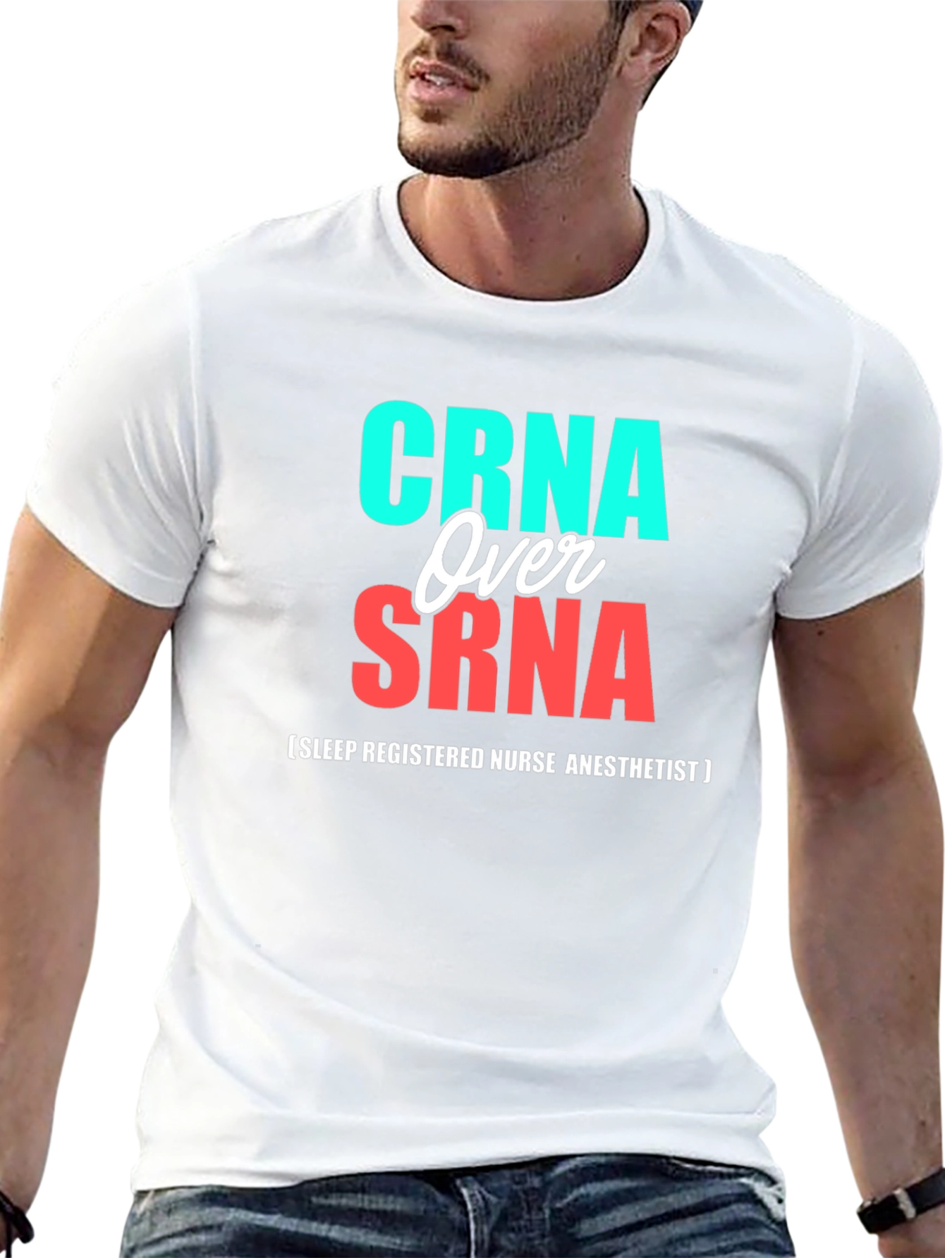 CRNA Over SRNA Nurse Anesthetist T-Shirt
