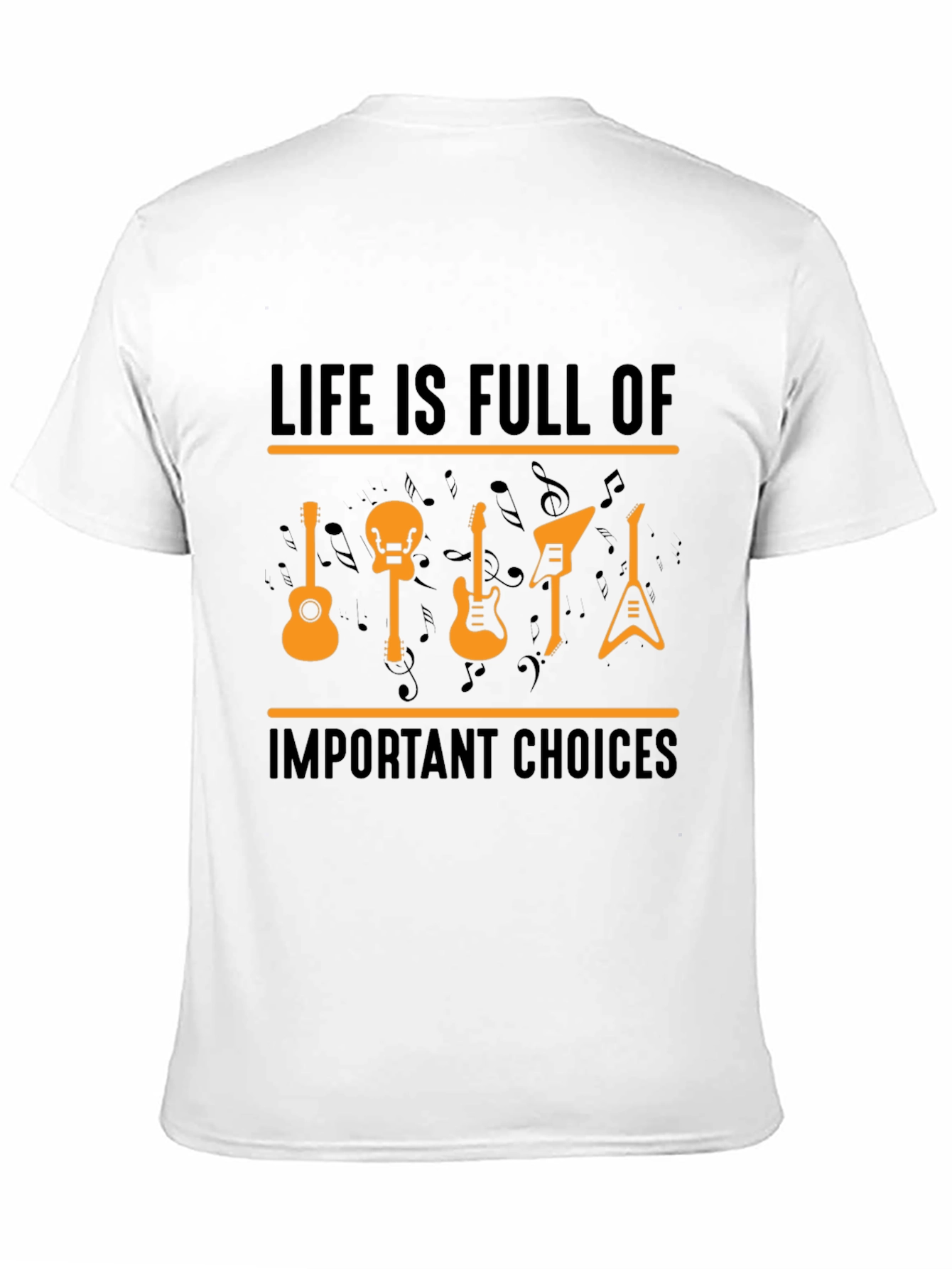 Life Is Full Of Important Choices Guitar T-Shirt