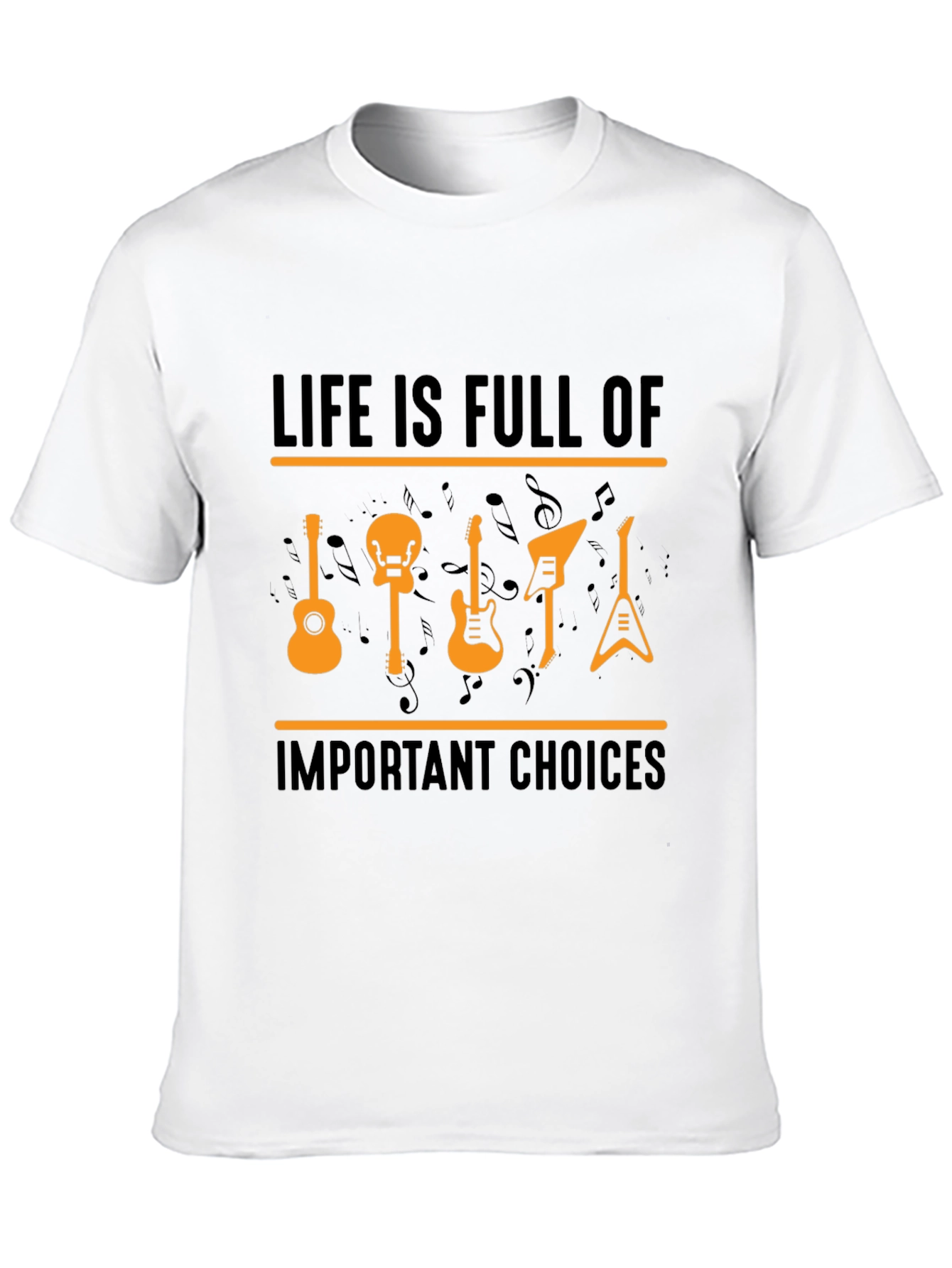 Life Is Full Of Important Choices Guitar T-Shirt