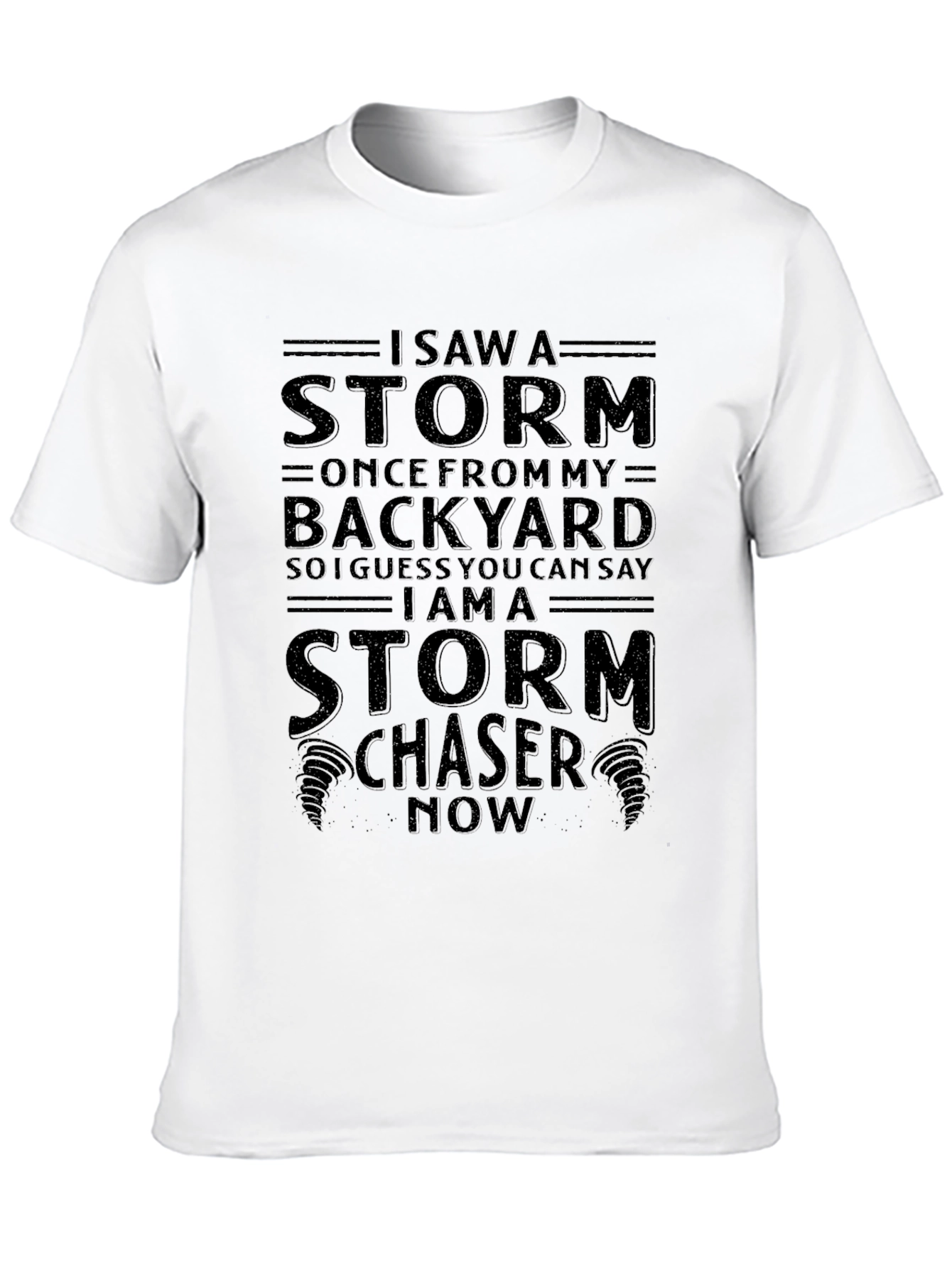 Storm Chaser Novelty Graphic T-Shirt