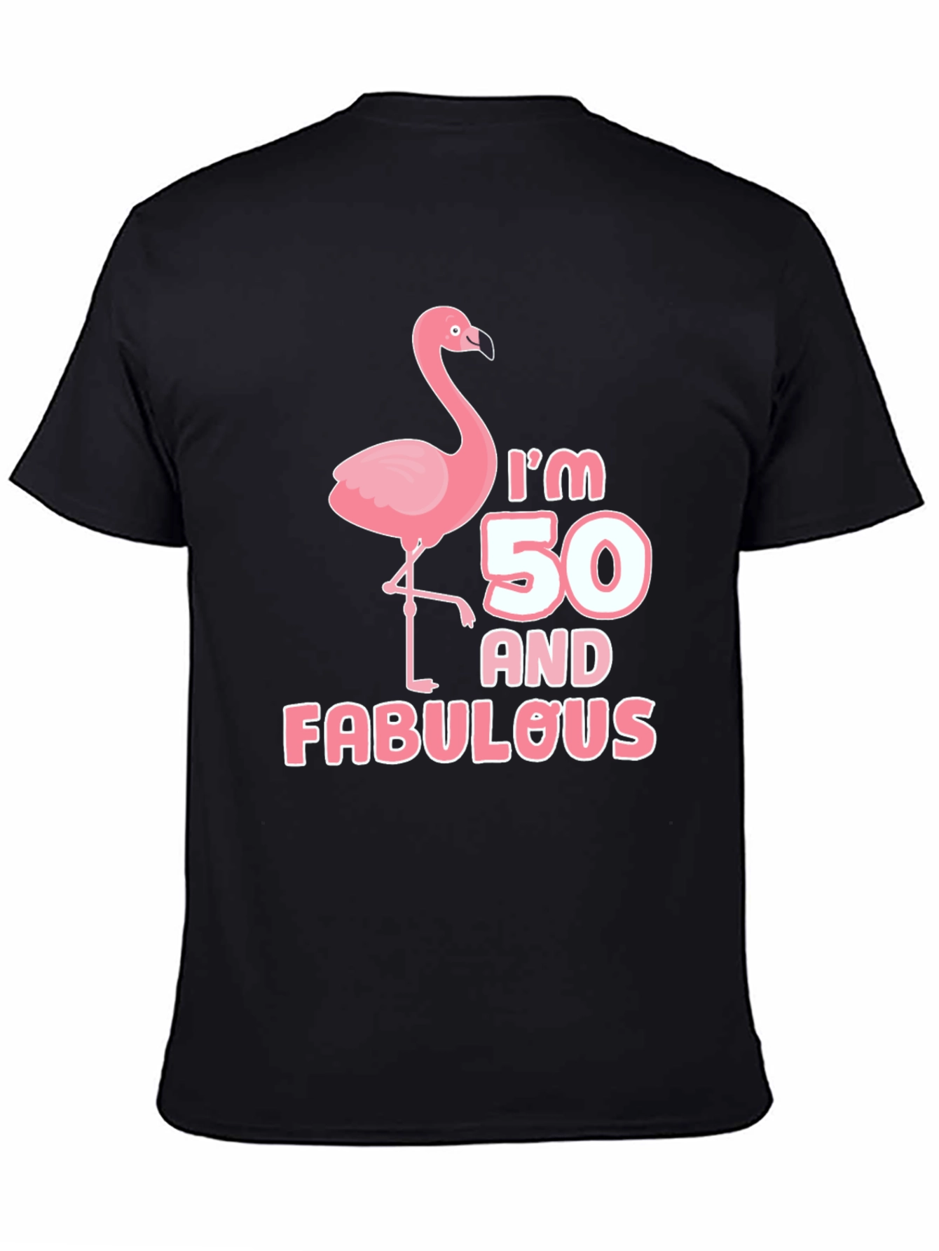 Im 50 and Fabulous T-Shirt Flamingo Birthday Tee
