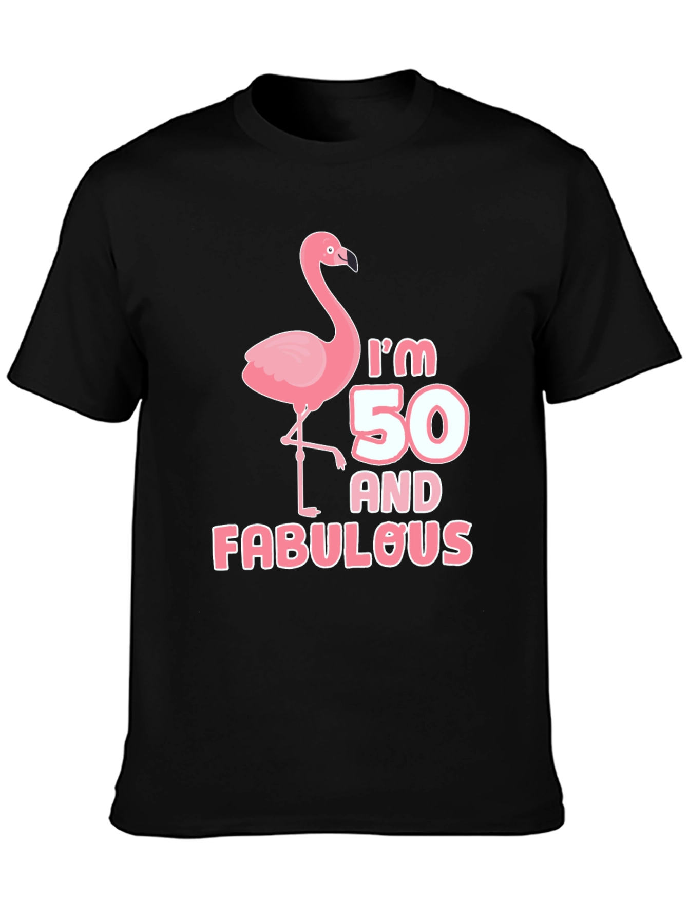 Im 50 and Fabulous T-Shirt Flamingo Birthday Tee
