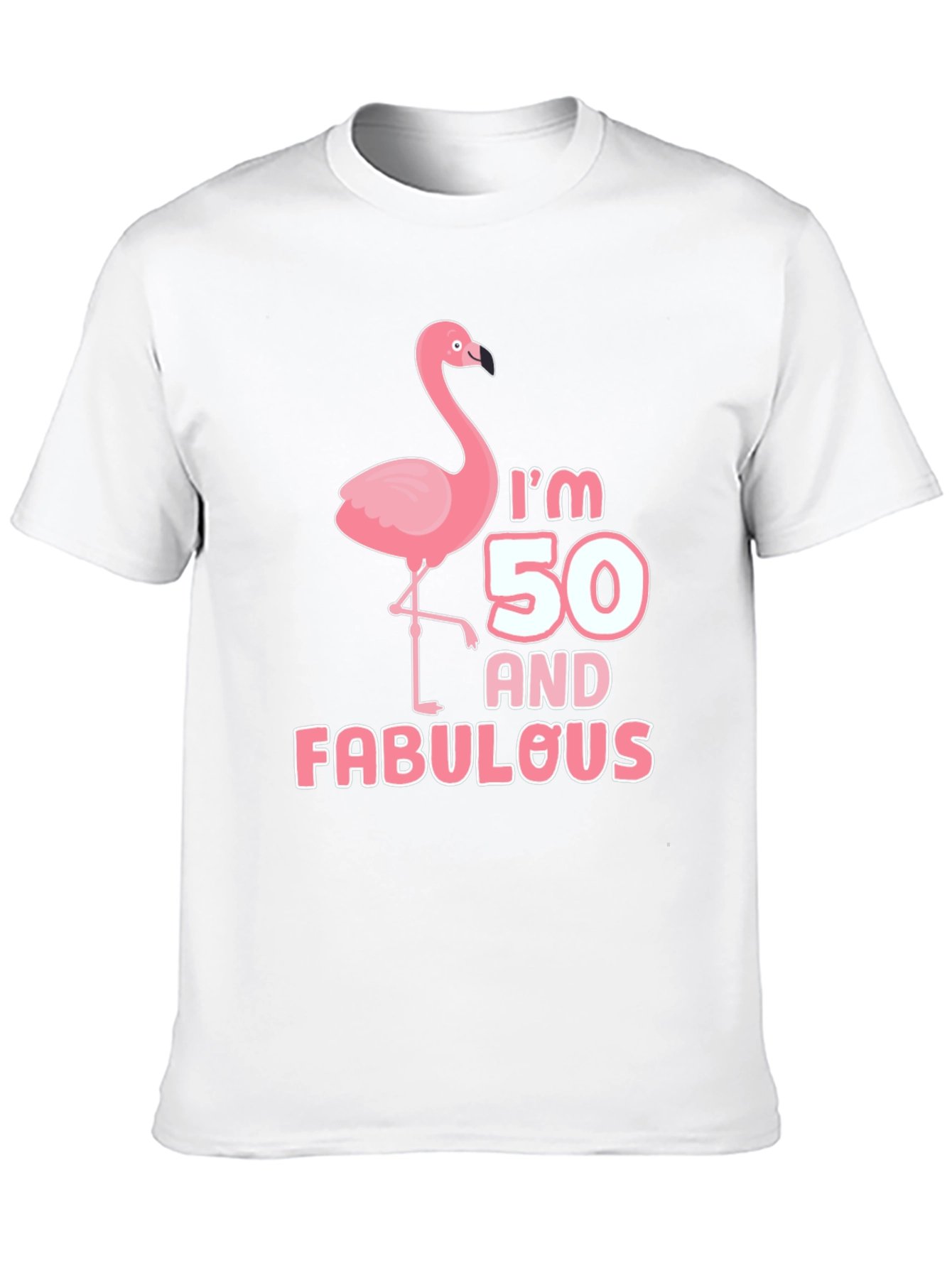 Im 50 and Fabulous T-Shirt Flamingo Birthday Tee