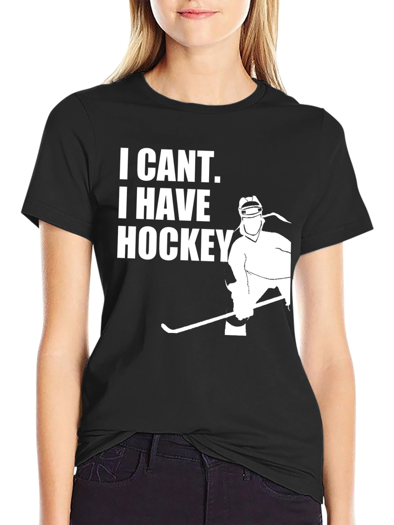 I Cant I Have Hockey Black T-Shirt