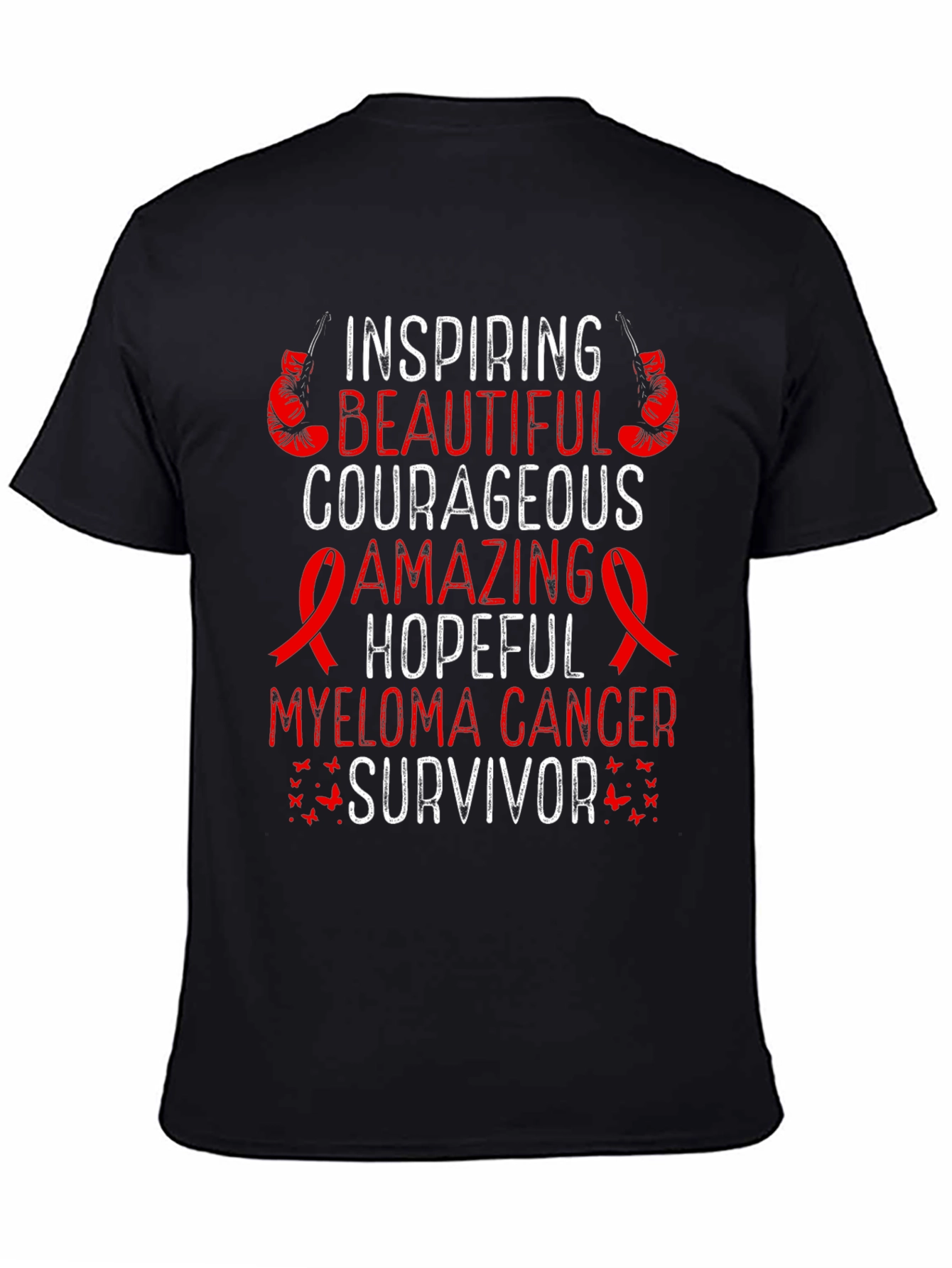 Myeloma Cancer Survivor T-Shirt Inspirational Design