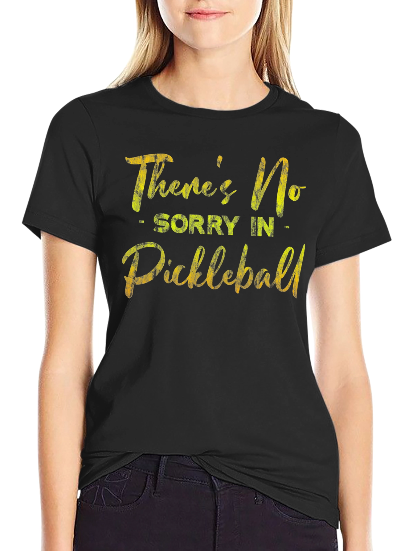 Funny Pickleball T-Shirt - Theres No Sorry