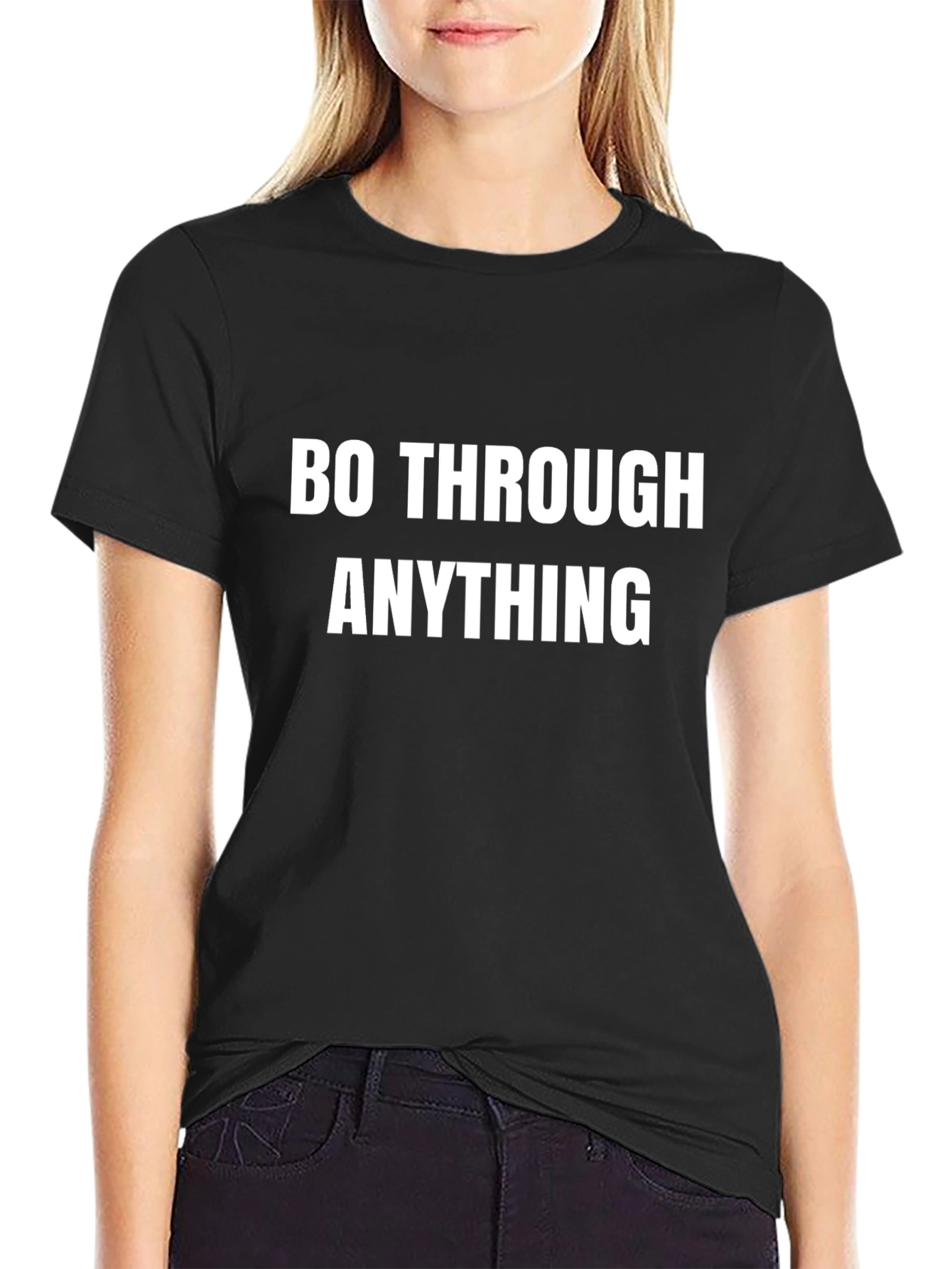 Bo Through Anything Black T-Shirt
