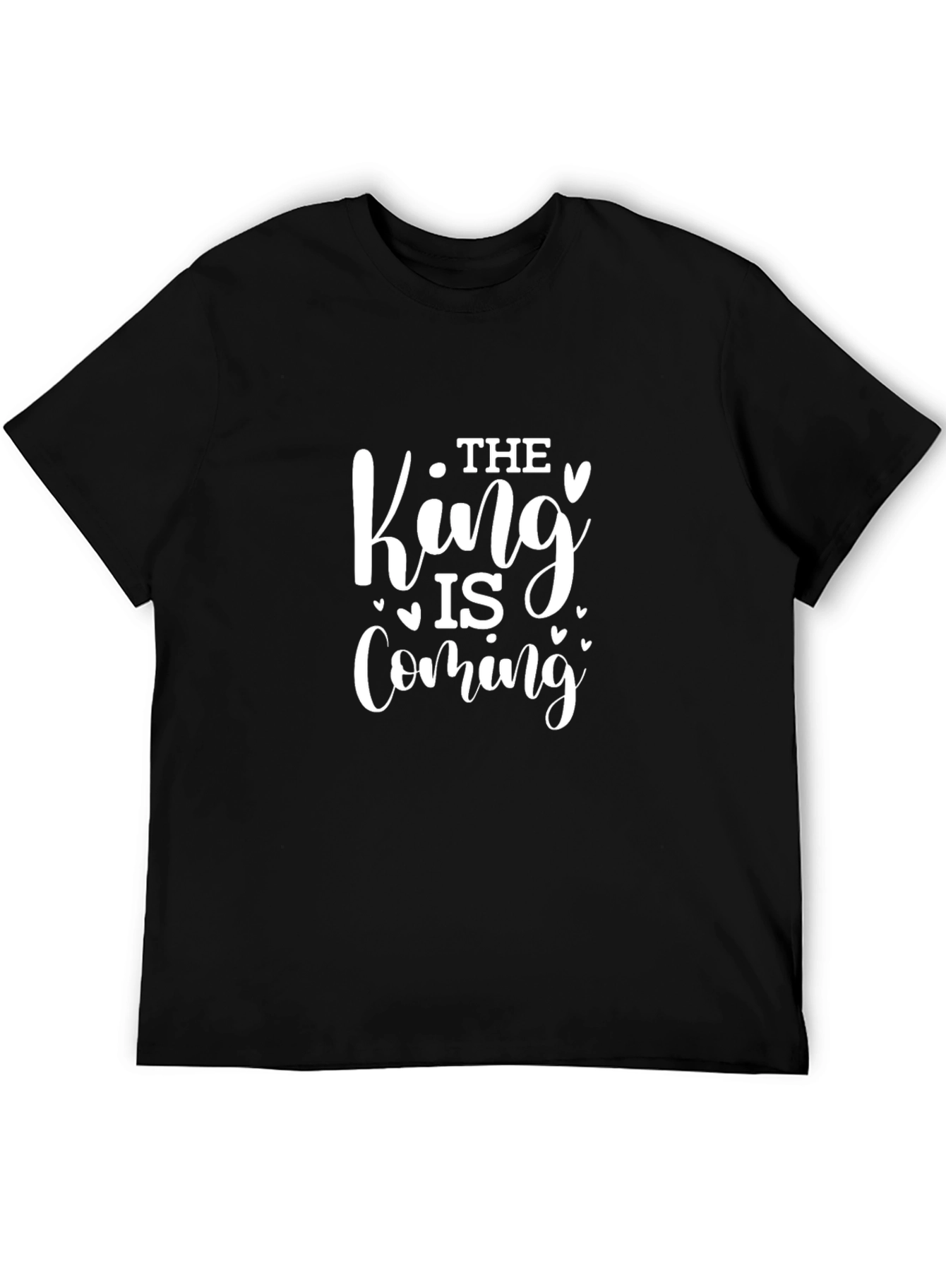 The King is Coming Graphic T-Shirt