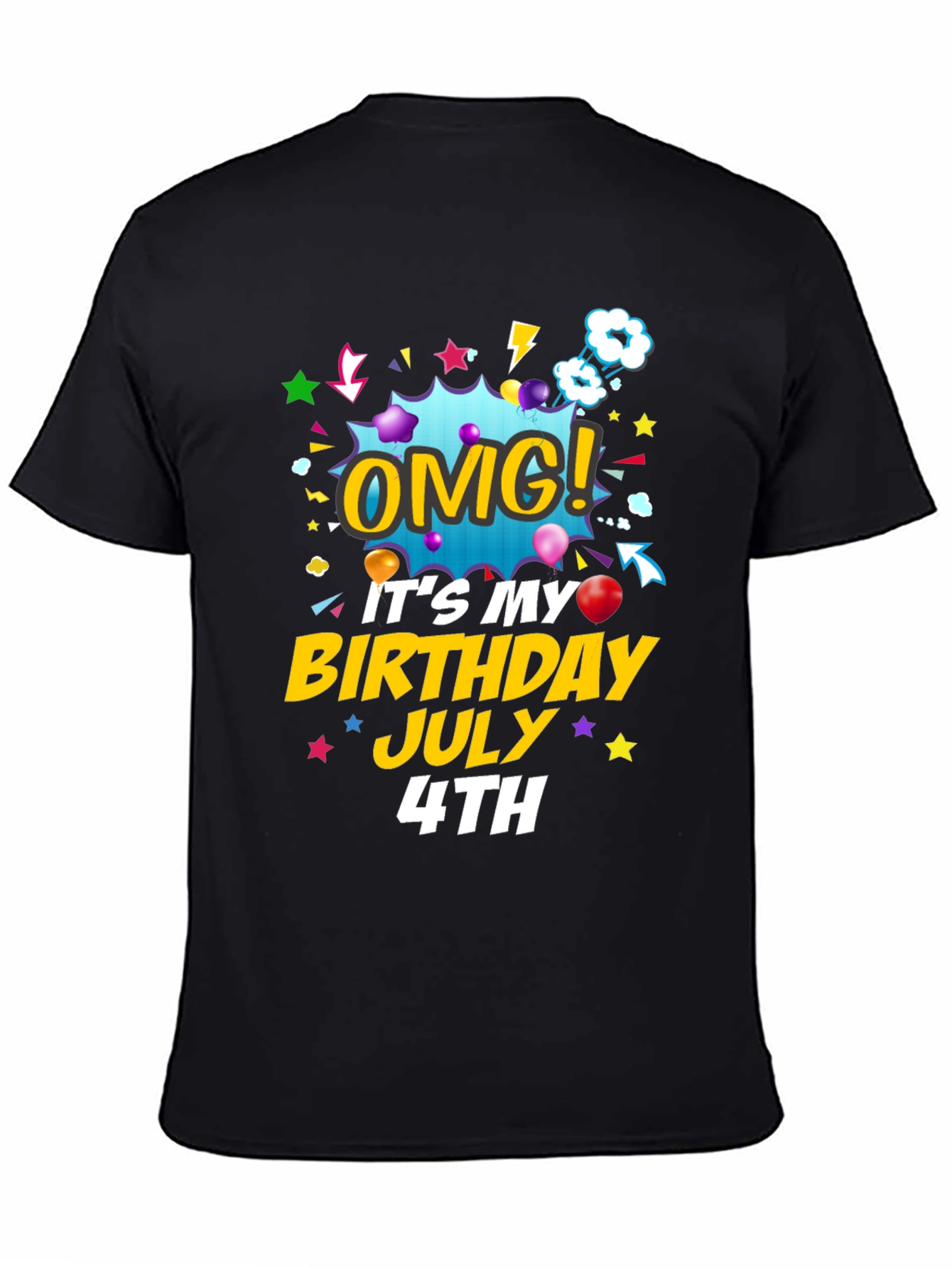 OMG! Birthday July 4th T-Shirt
