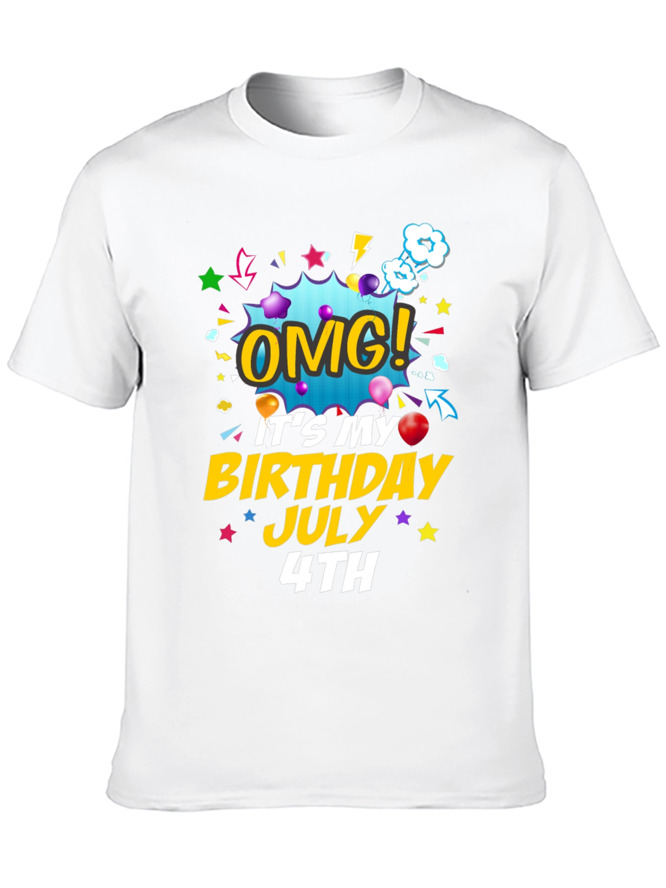 OMG! Birthday July 4th T-Shirt