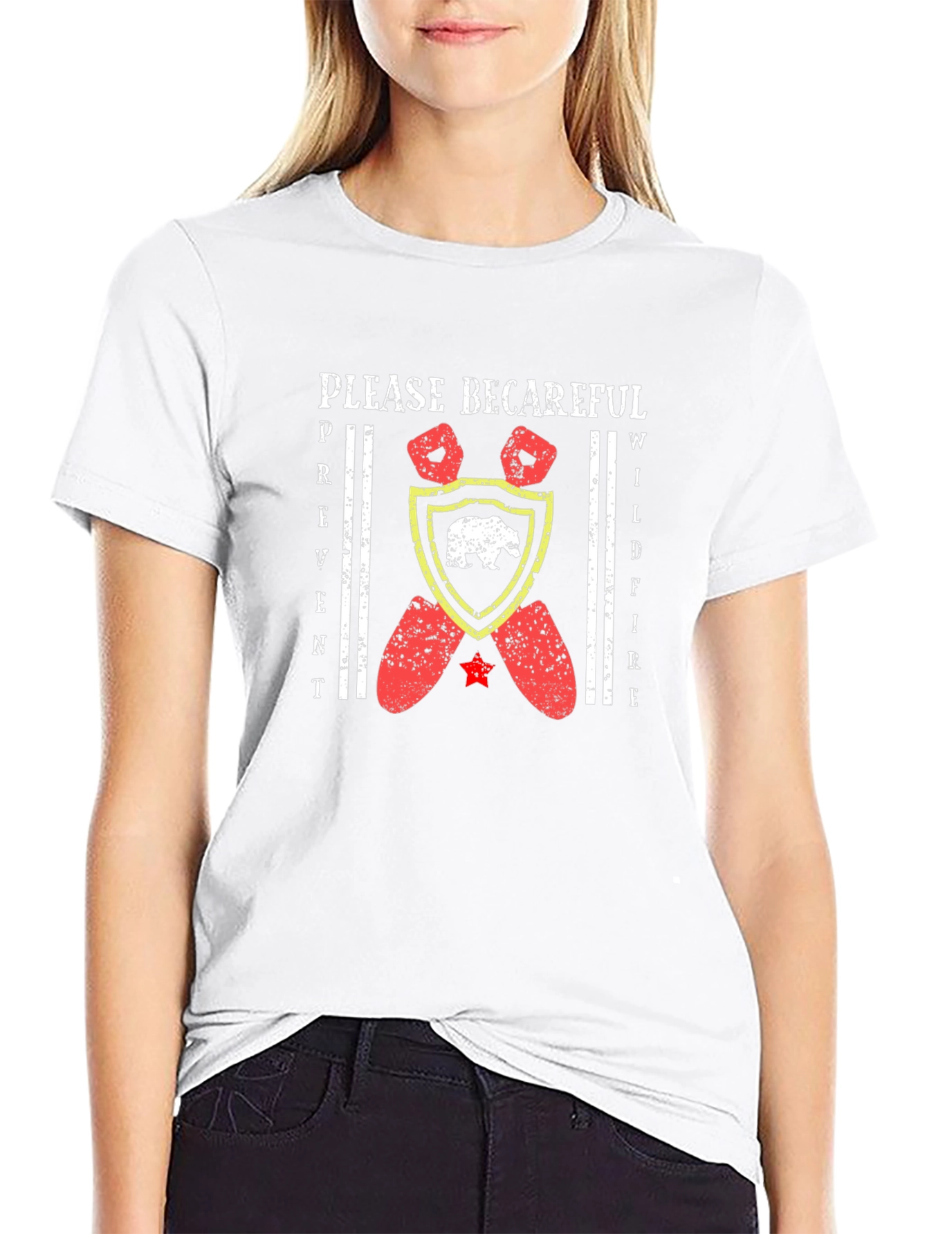 Please Be Careful Wildfire Prevention Graphic Tee
