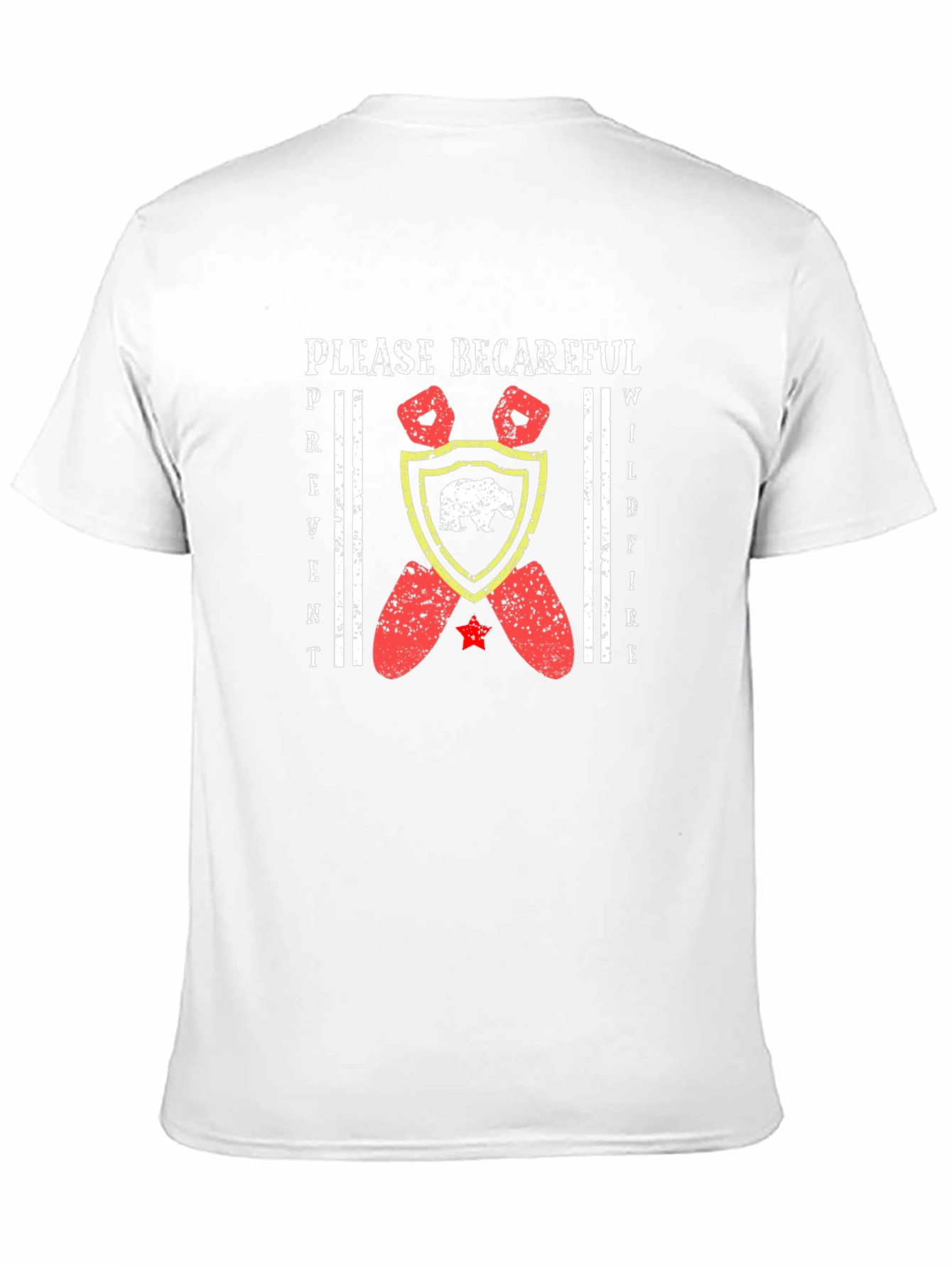 Please Be Careful Wildfire Prevention Graphic Tee