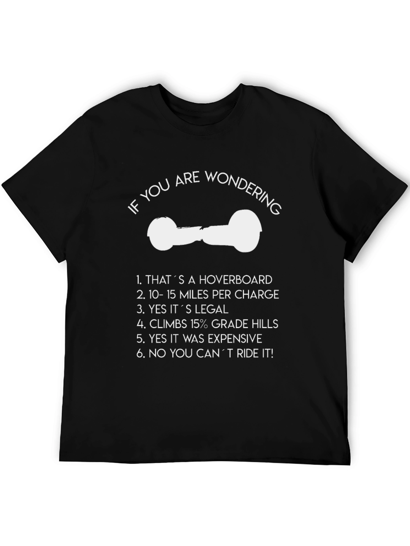 Hoverboard T-Shirt:  Funny Novelty Tee
