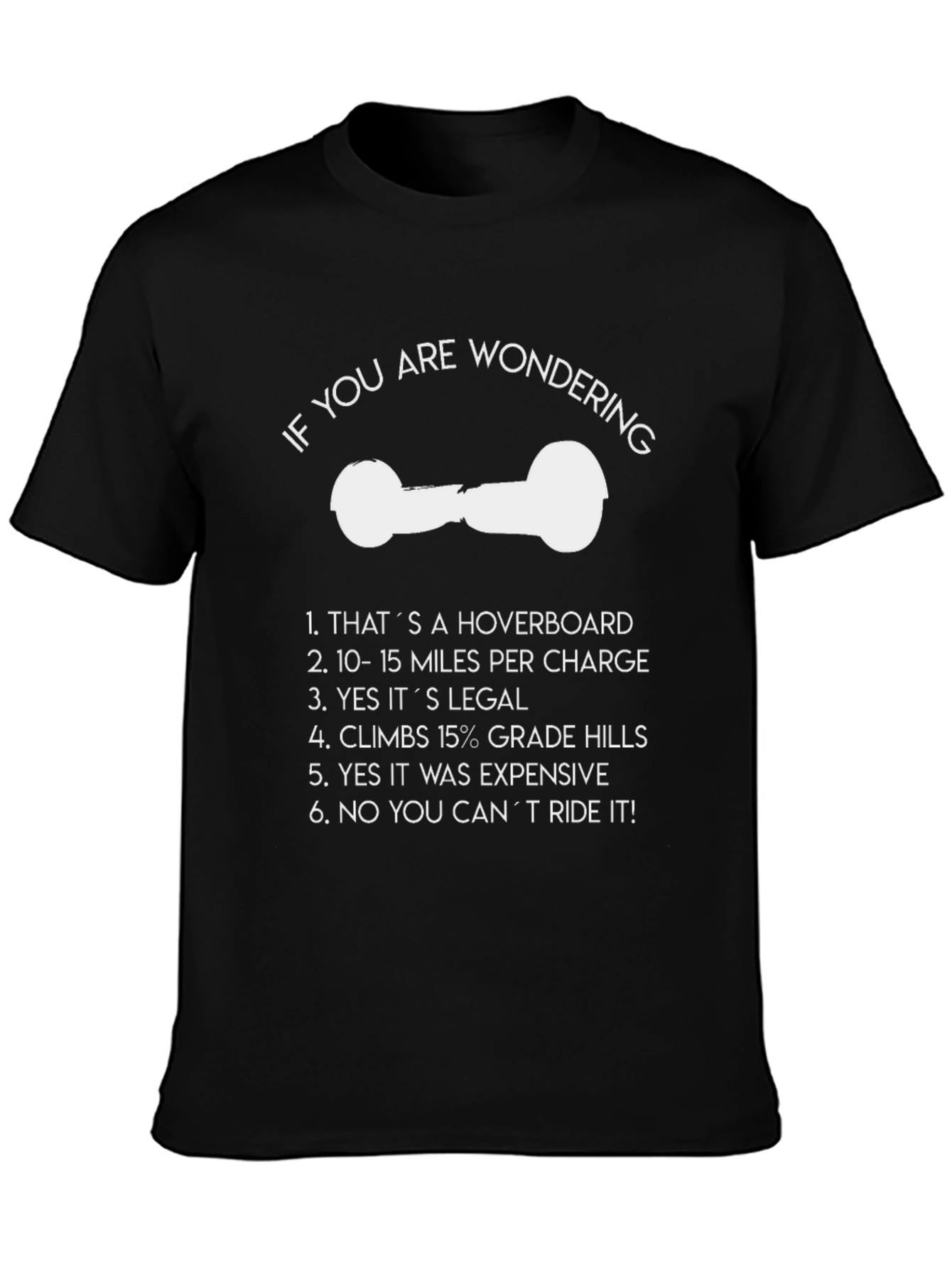 Hoverboard T-Shirt:  Funny Novelty Tee