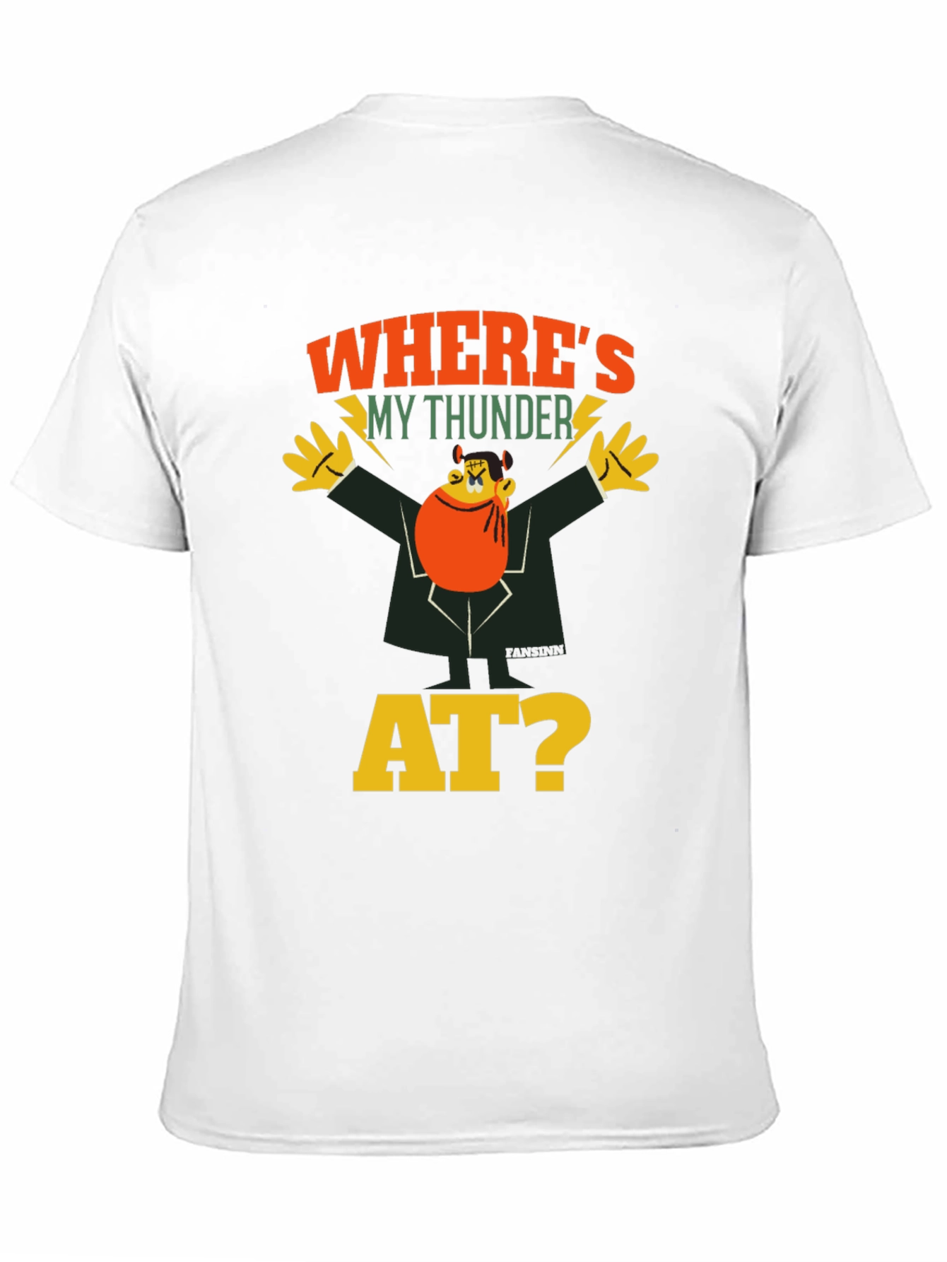 Wheres My Thunder At? Graphic Tee