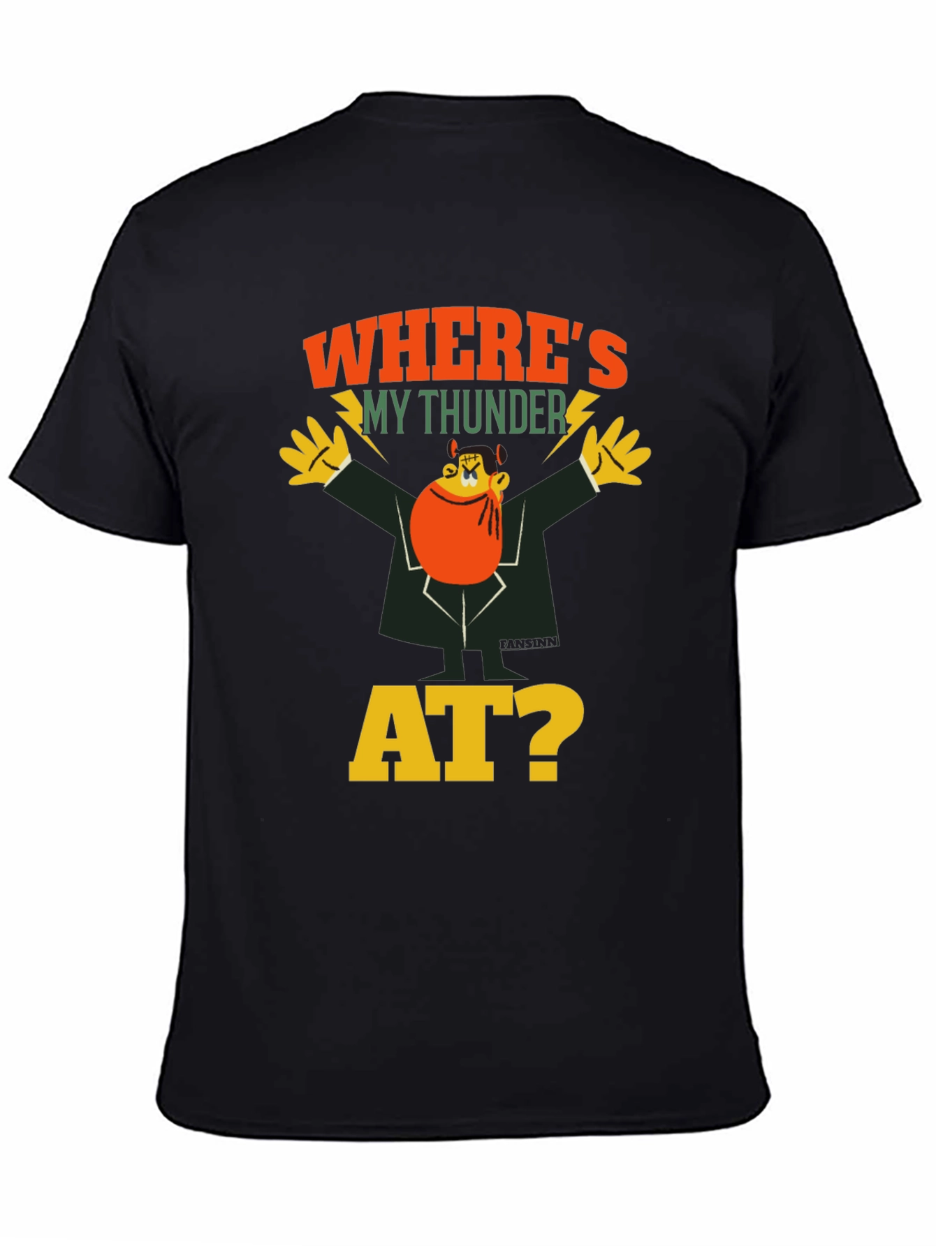 Wheres My Thunder At? Graphic Tee