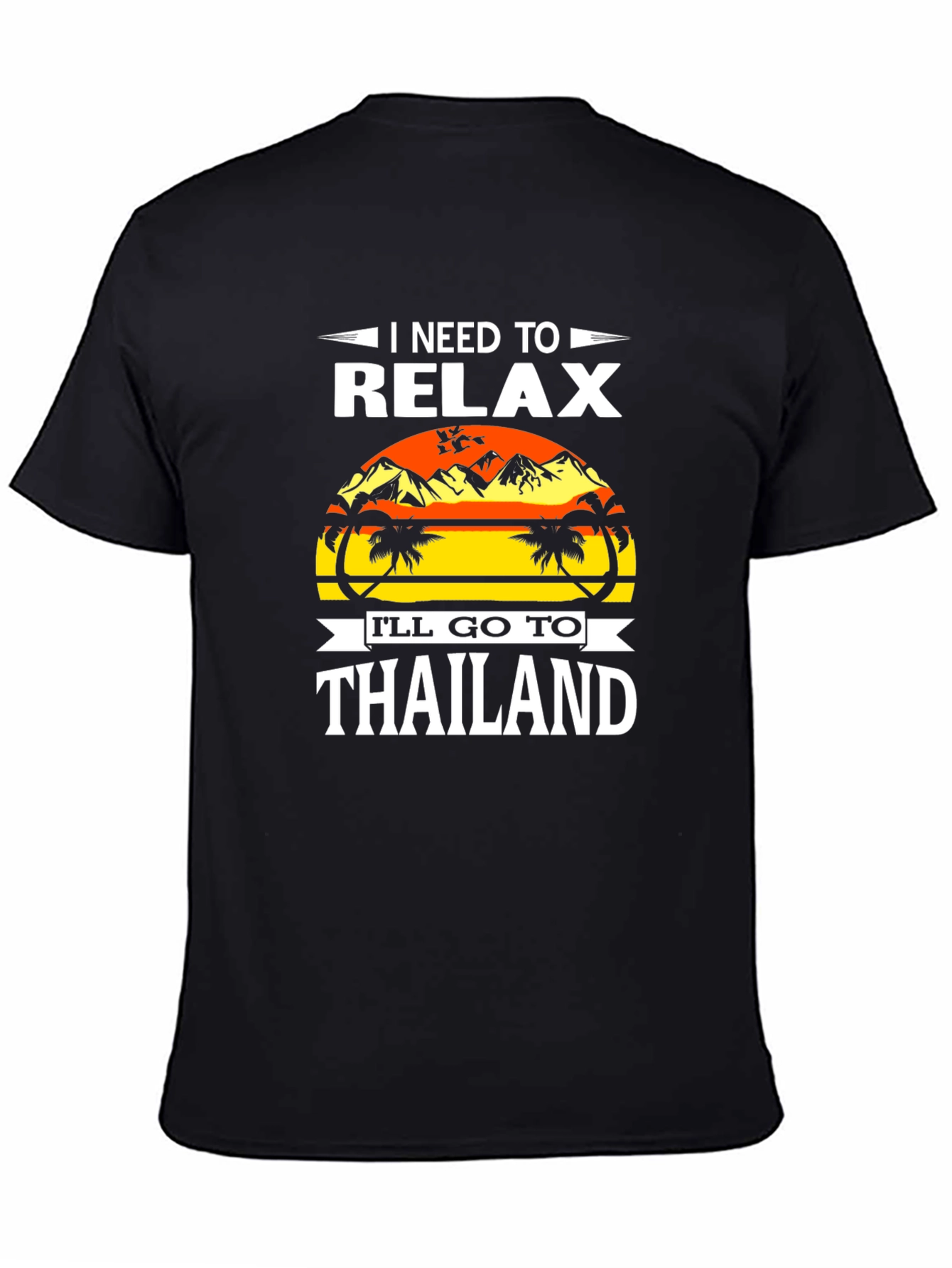 Relax in Thailand T-Shirt - Vacation Mode