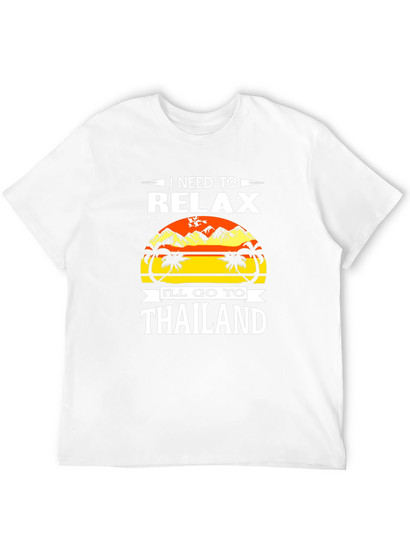 Relax in Thailand T-Shirt - Vacation Mode
