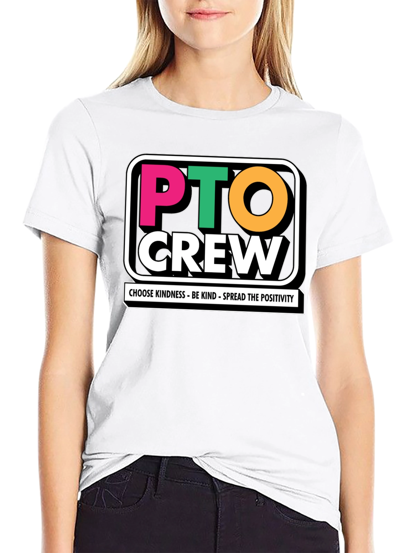 PTO Crew T-Shirt - Kindness & Positivity