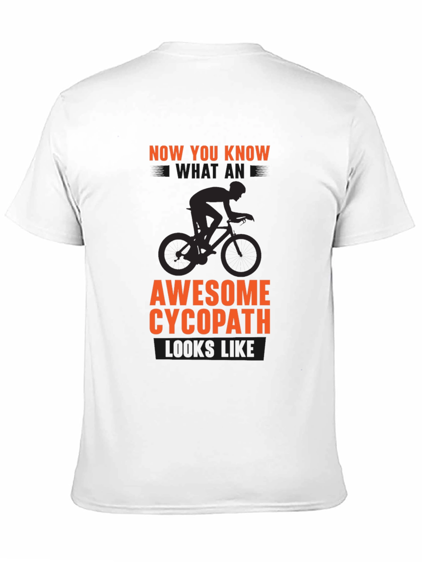 Awesome Cycopath Cyclist Graphic T-Shirt