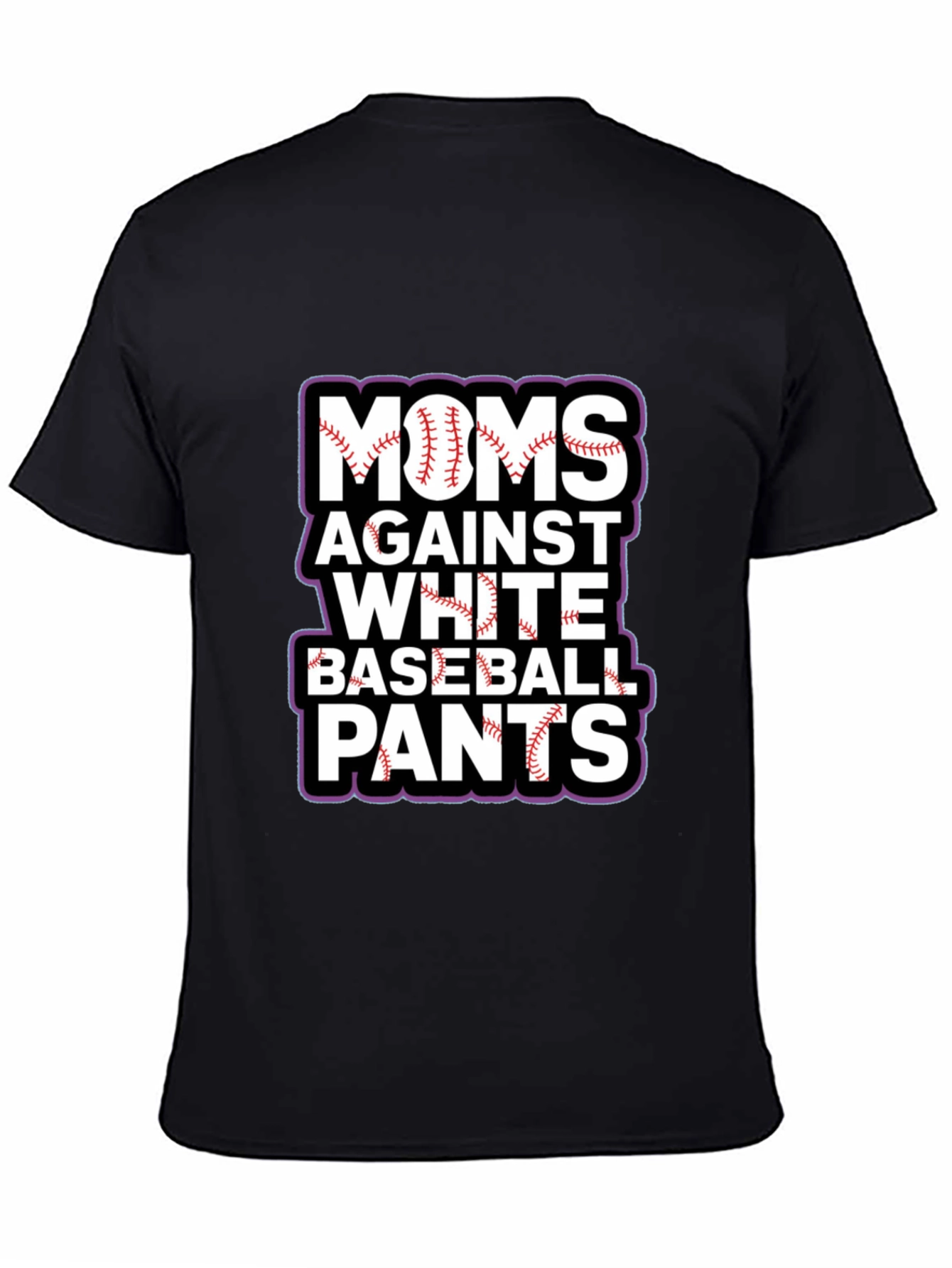 Moms Against White Baseball Pants T-Shirt