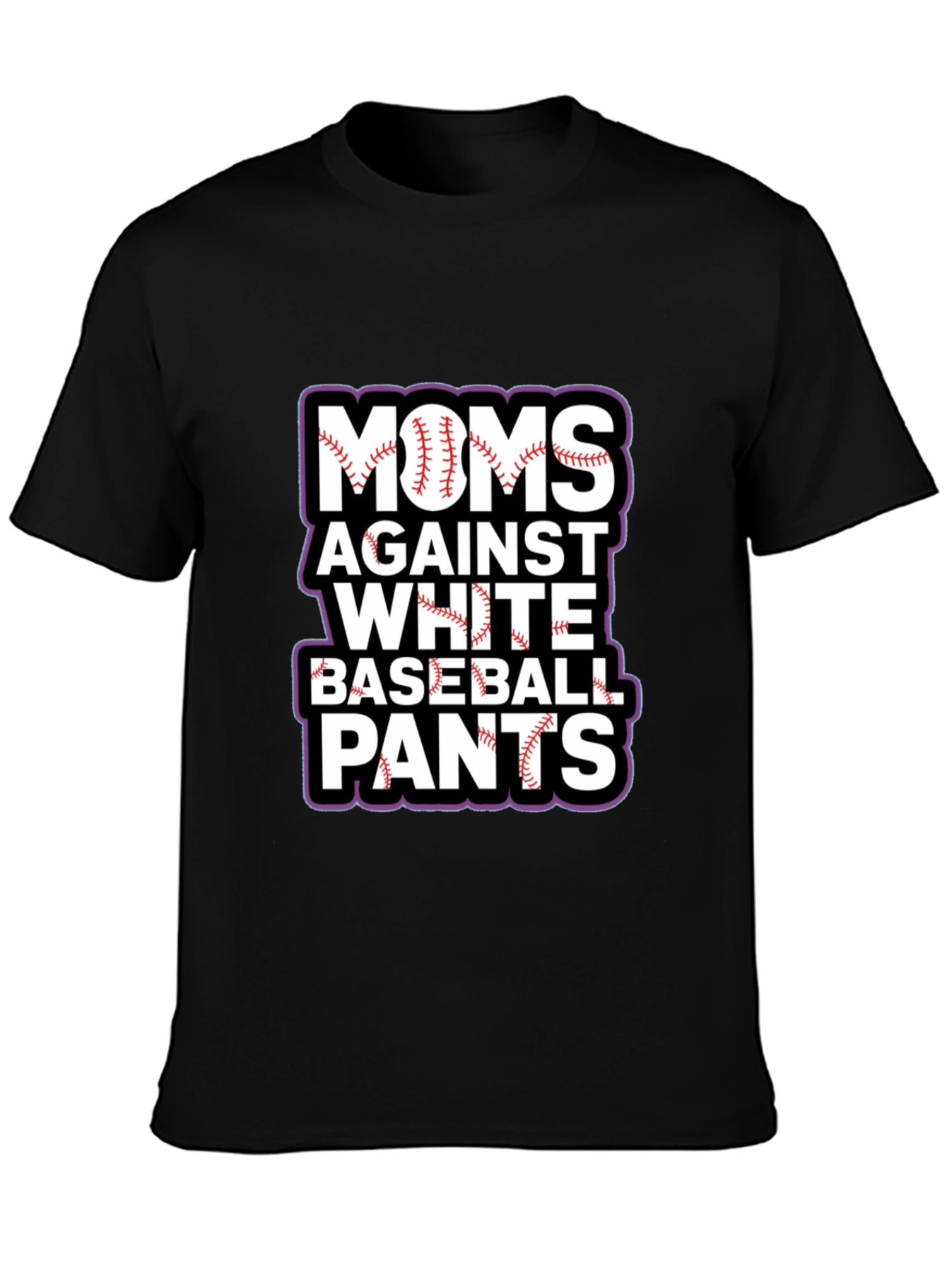 Moms Against White Baseball Pants T-Shirt