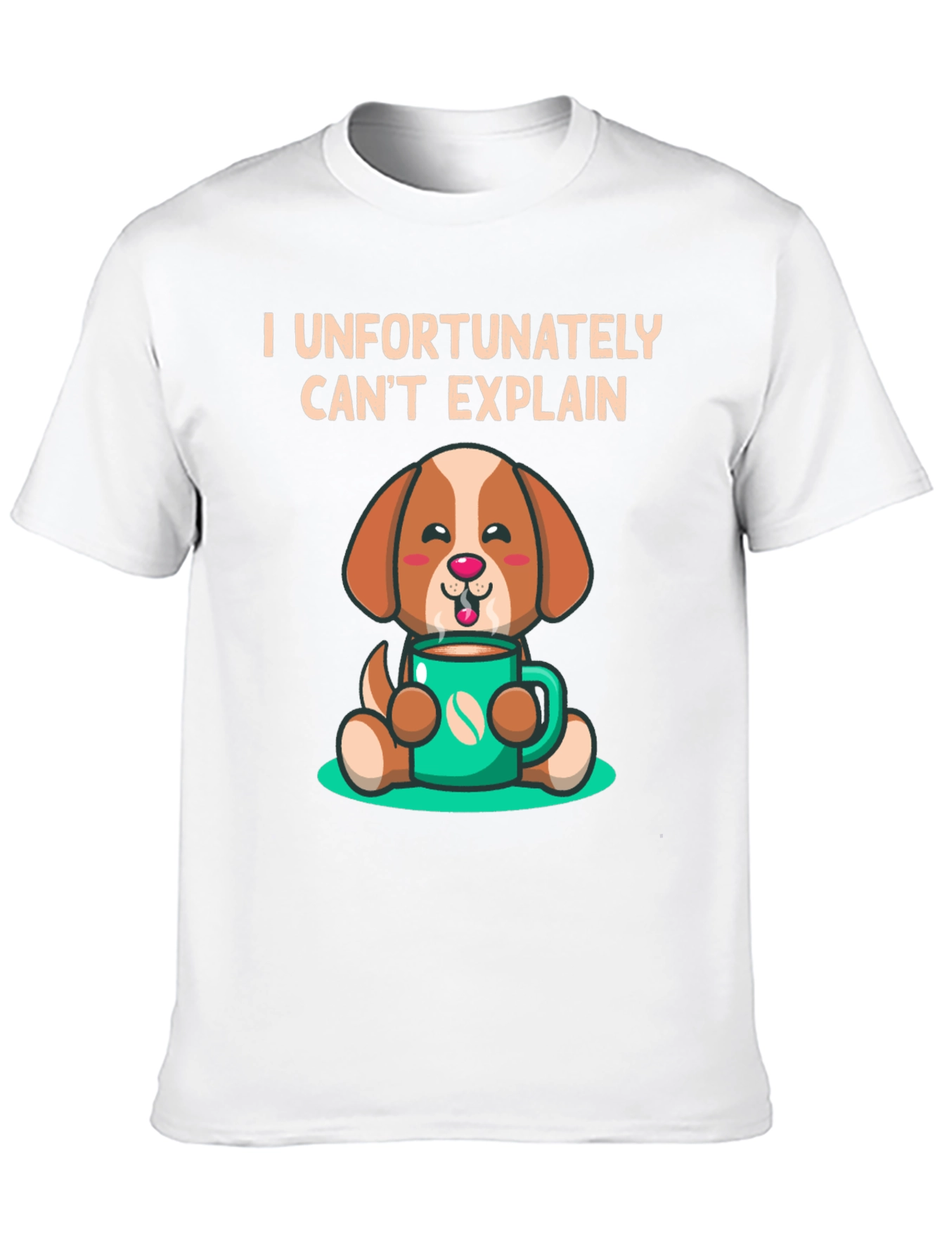 Funny Dog & Coffee T-Shirt - I Cant Explain