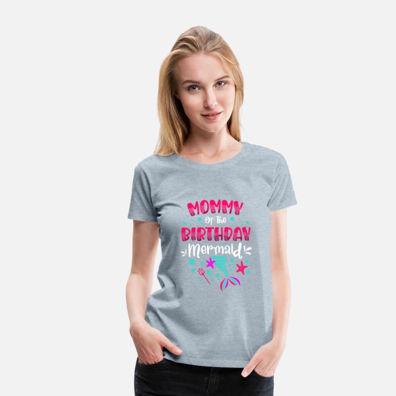 Mommy Of The Birthday Mermaid Lover Mommy